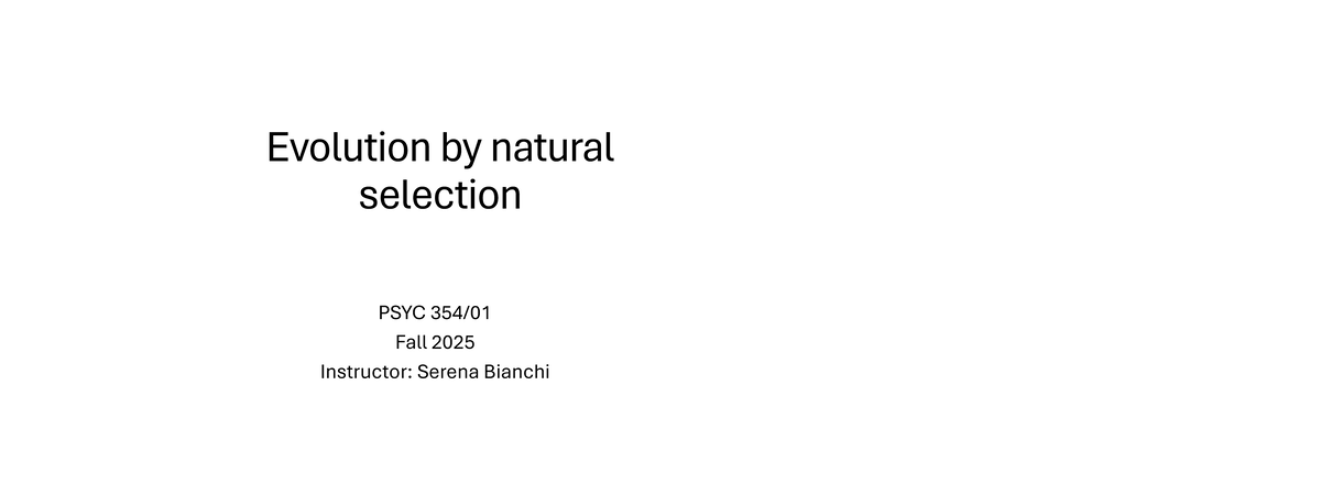Evolution by Natural Selection: Key Concepts and Theories (PSYC 354 ...