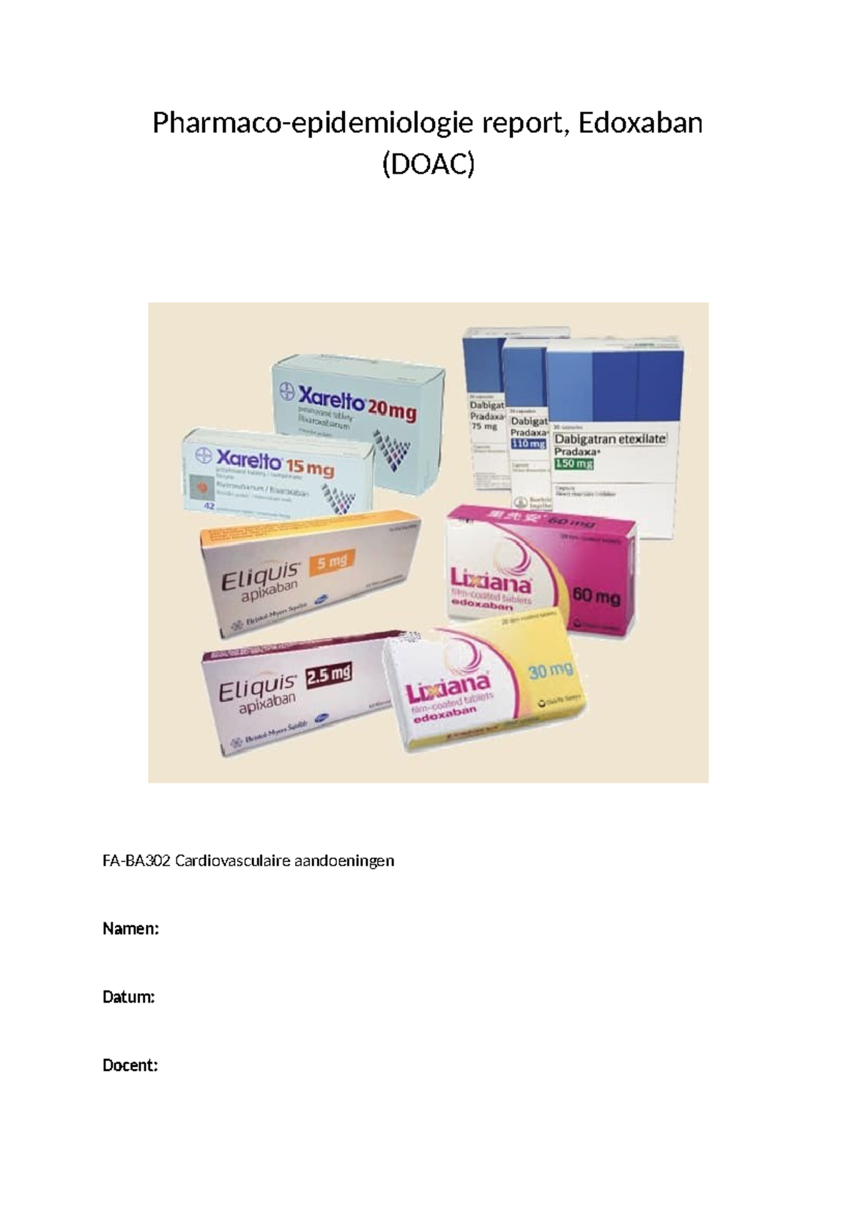 Edoxaban and Cardiovascular Conditions: Research Report - Studeersnel