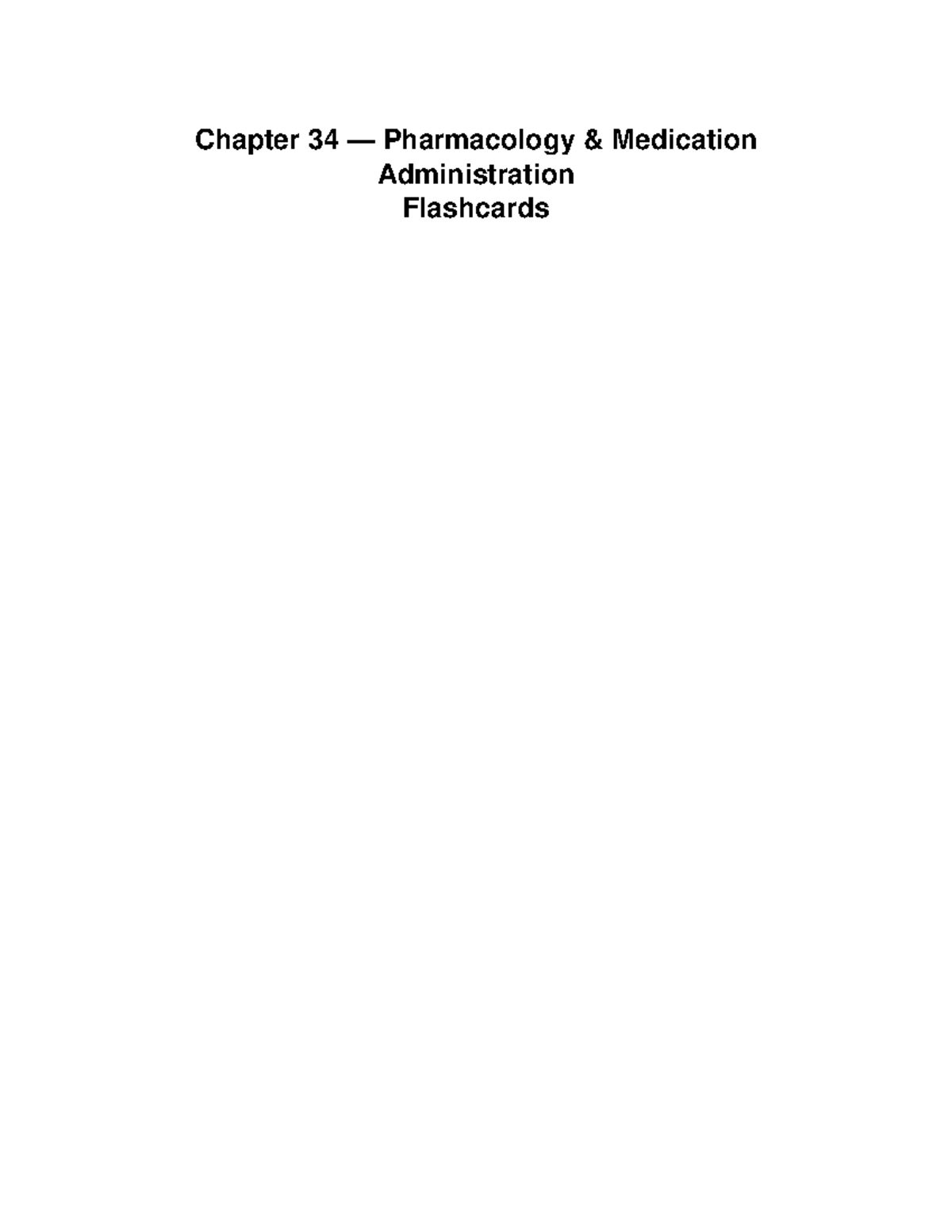 Chapter 34 Pharmacology Flashcards: Medication Administration ...