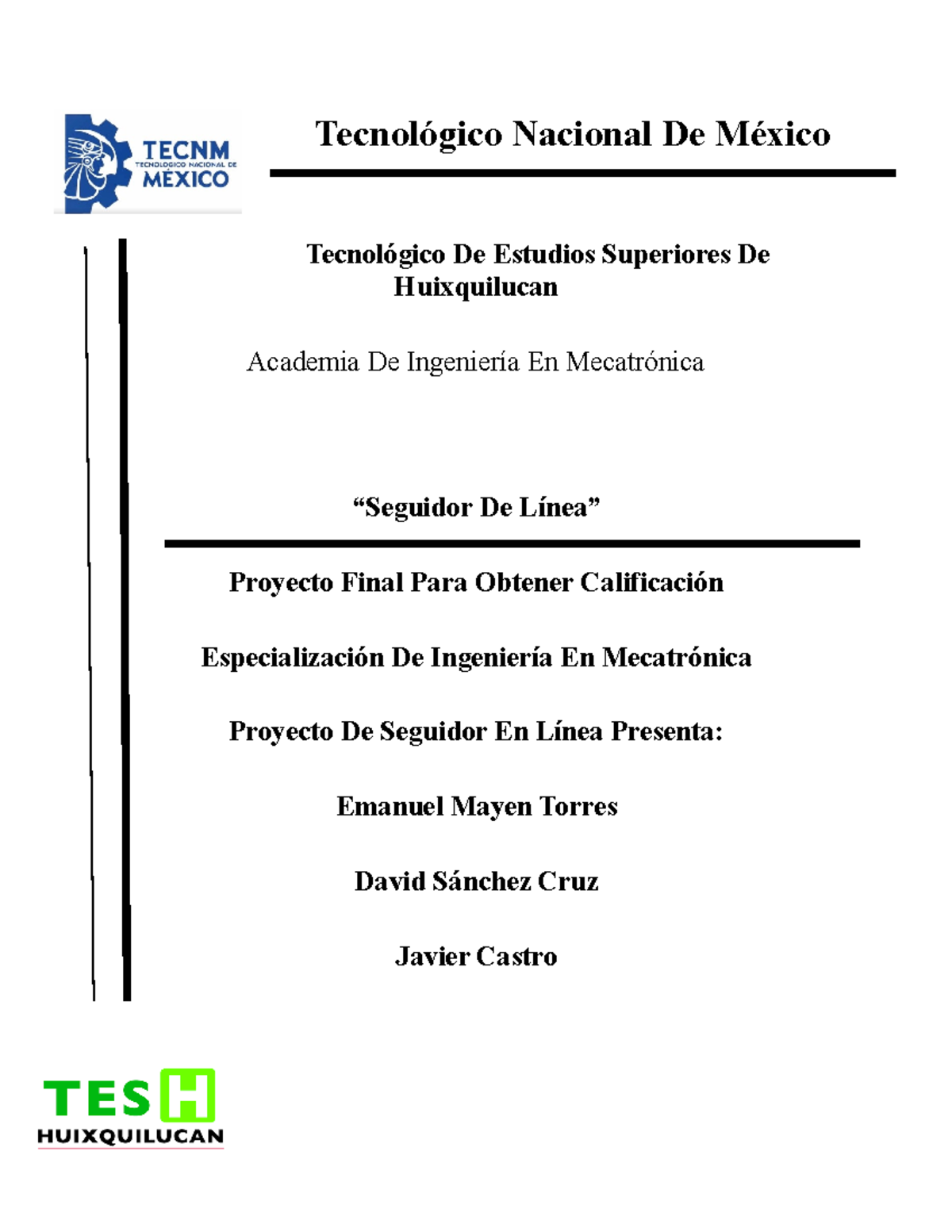 Proyecto Final de Robótica: Seguidor de Línea - Ingeniería en Mecatrónica - Document Preview