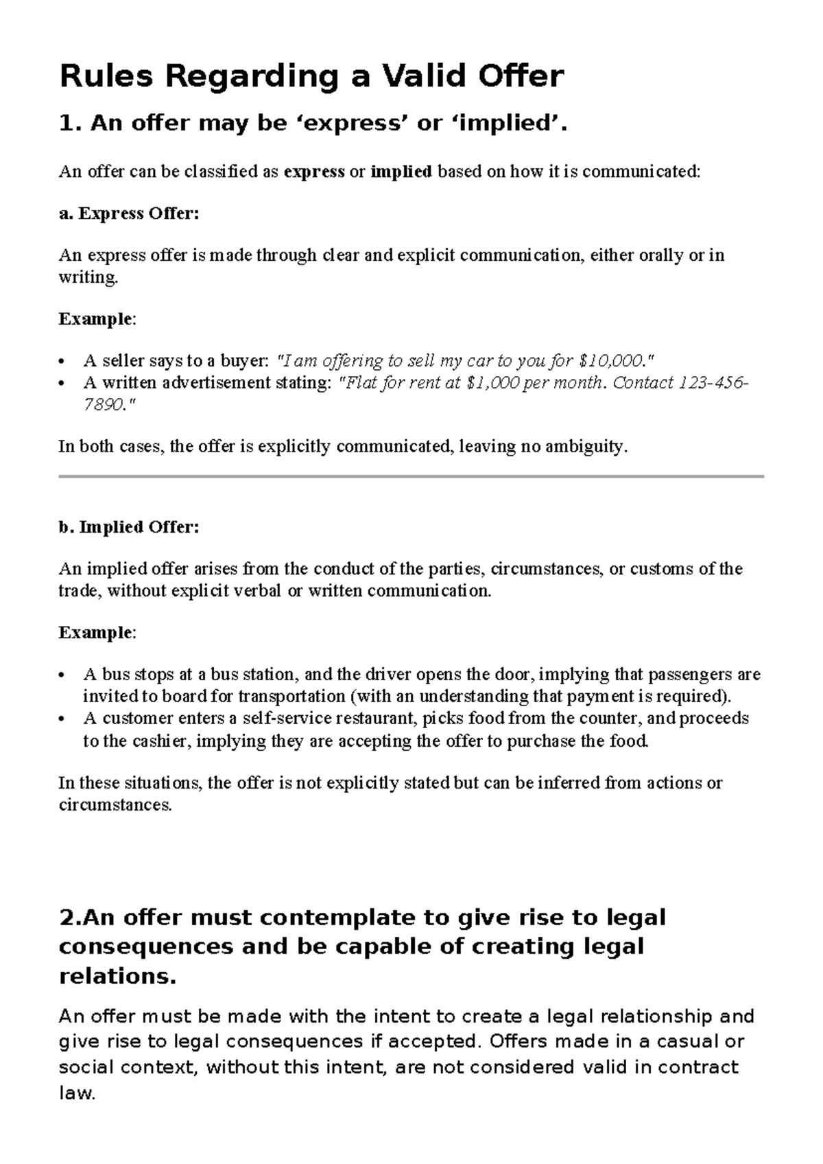 Law notes - Rules Regarding a Valid Offer 1. An offer may be ‘express ...