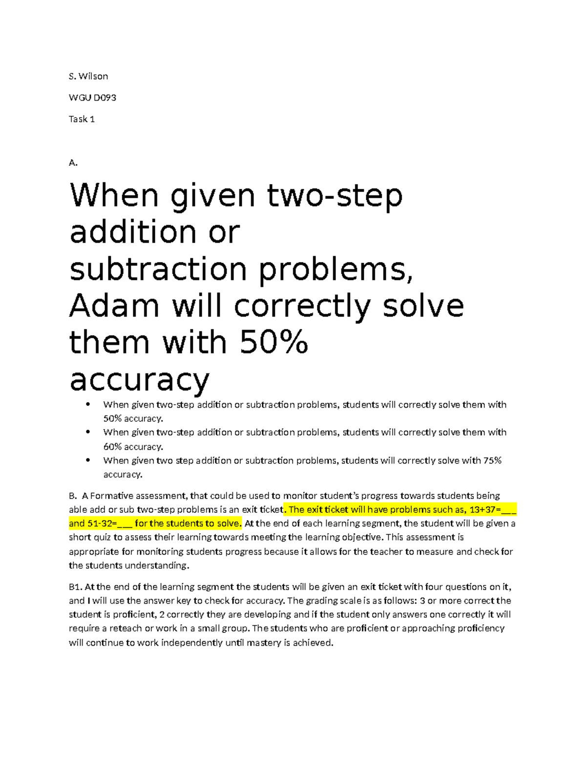 S.Wilson D093 Task1 - Task 1 - S. Wilson WGU D Task 1 A. When given two ...