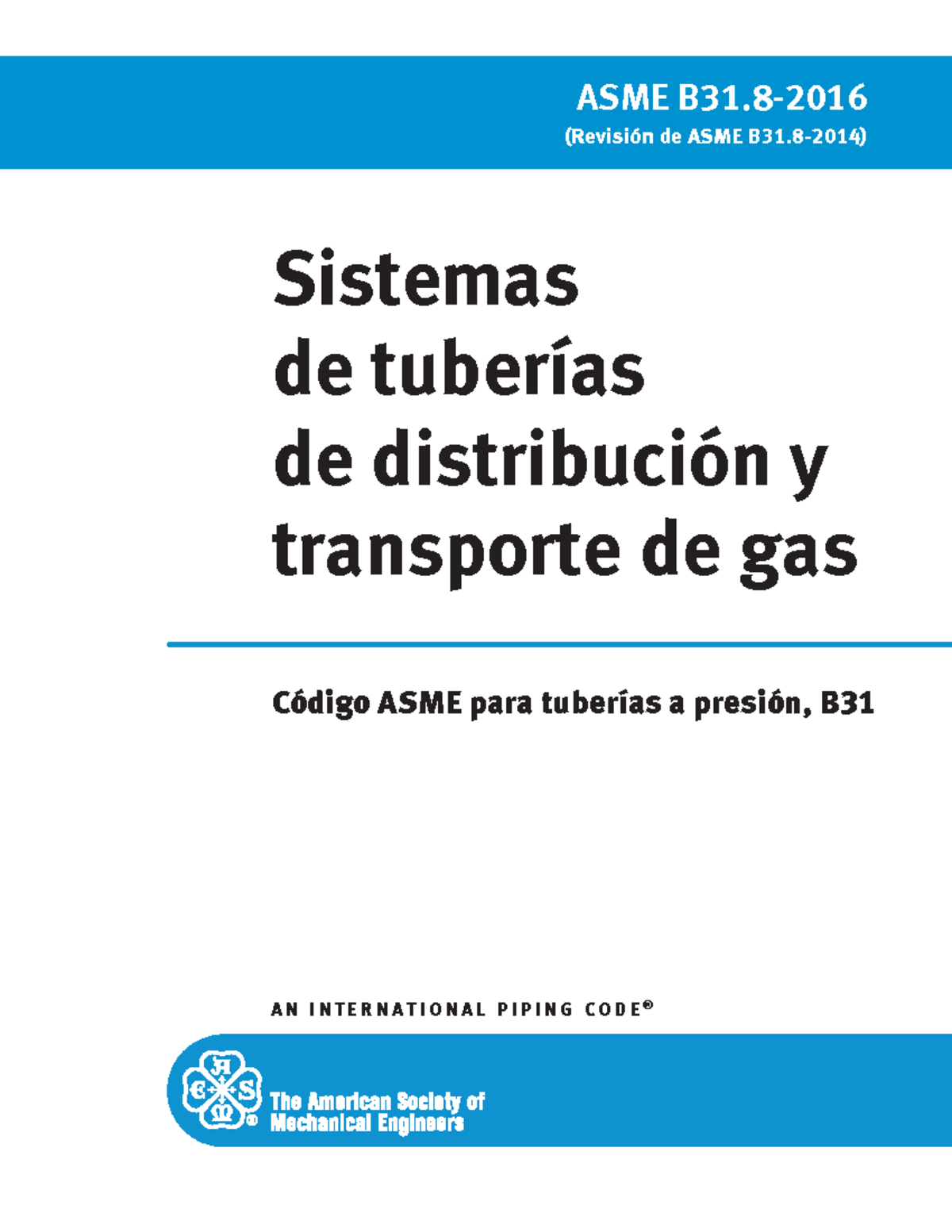 Norma ASME B31.8 para Sistemas de Tuberías de Gas - Español - Studocu