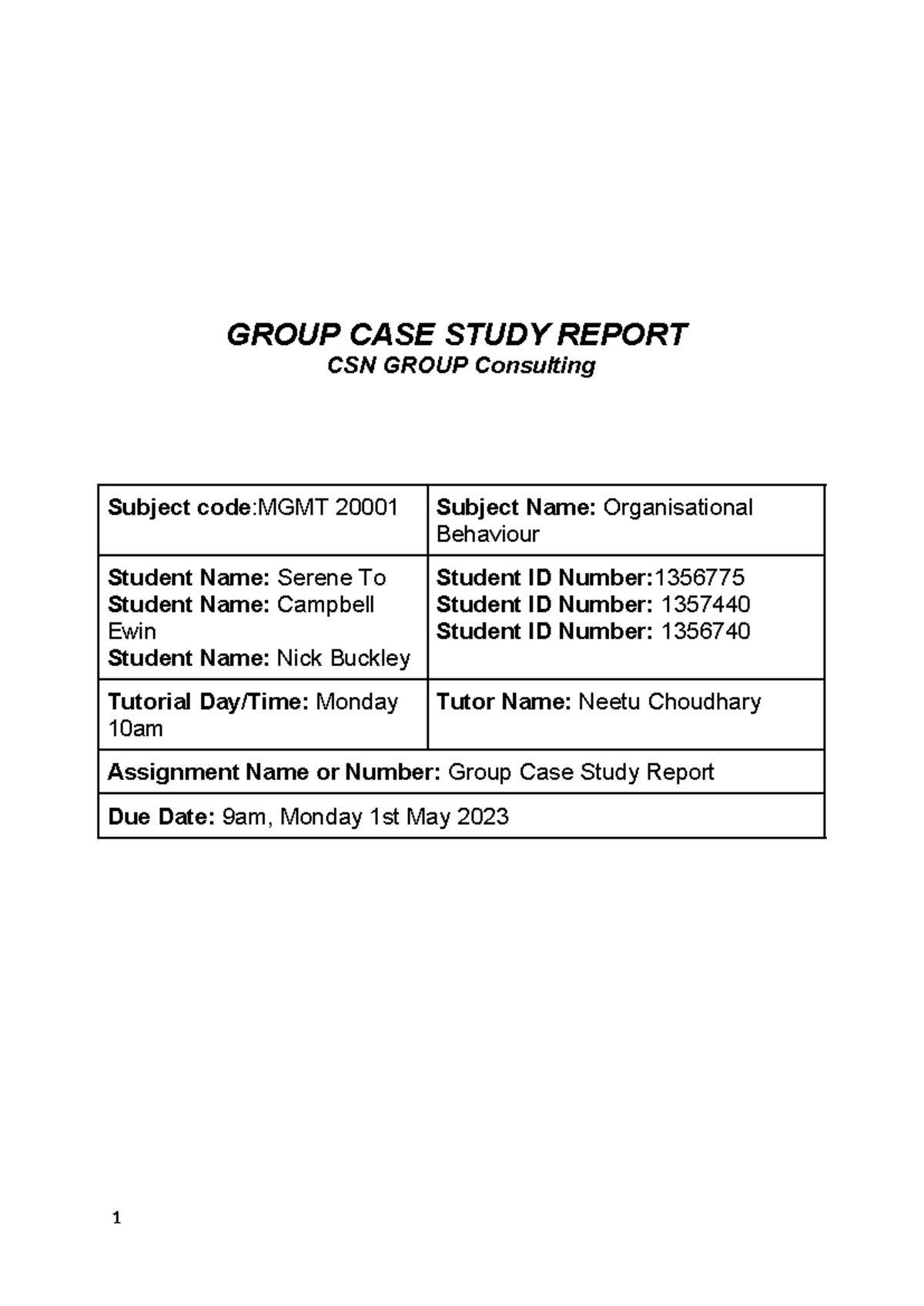 Group CASE Study Report CSN Group - GROUP CASE STUDY REPORT CSN GROUP ...
