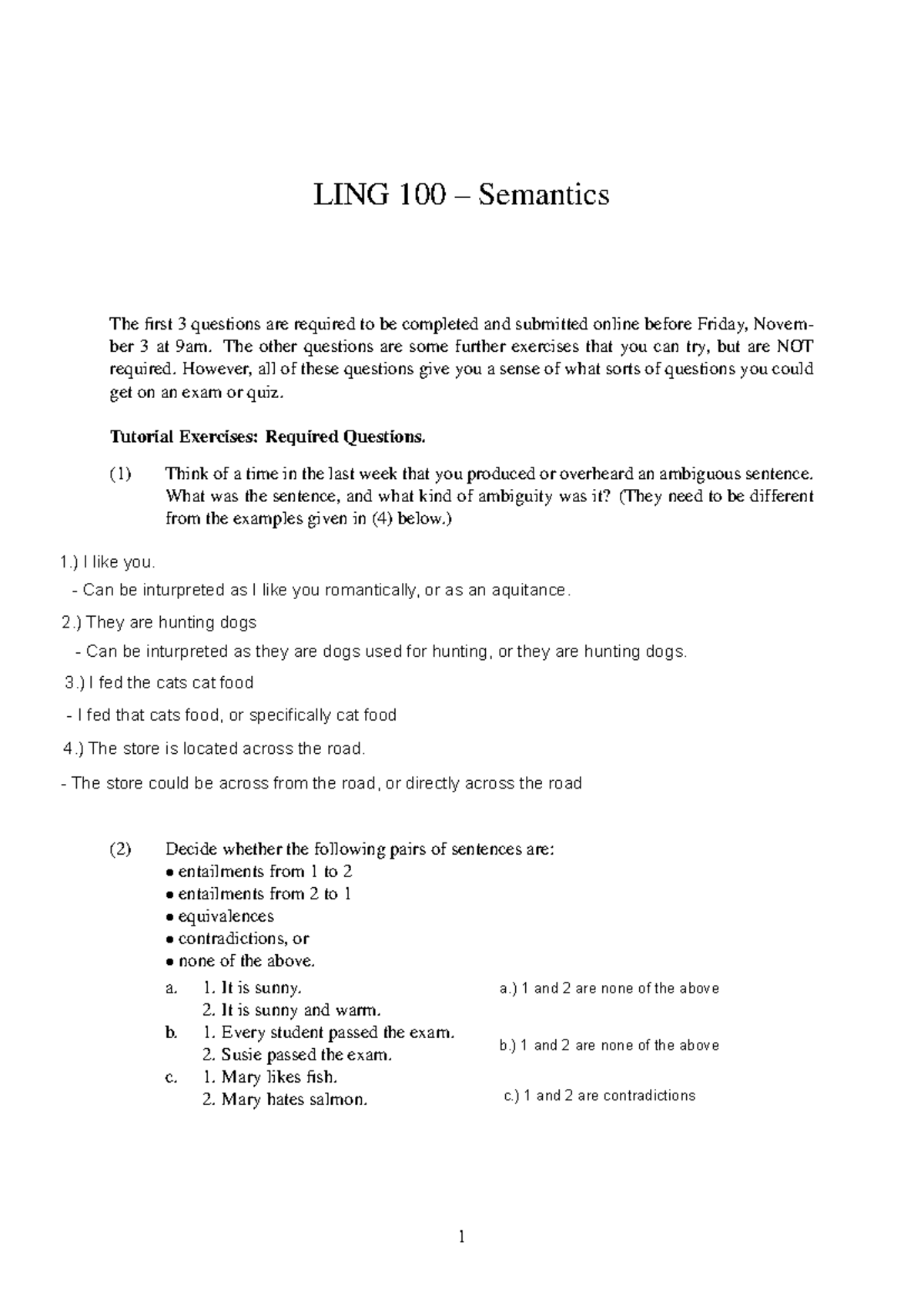 Problemset-semantics - LING 100 – Semantics The first 3 questions are ...
