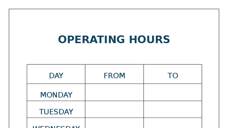 Operating hours - template - Food4070 - OPERATING HOURS DAY FROM TO ...