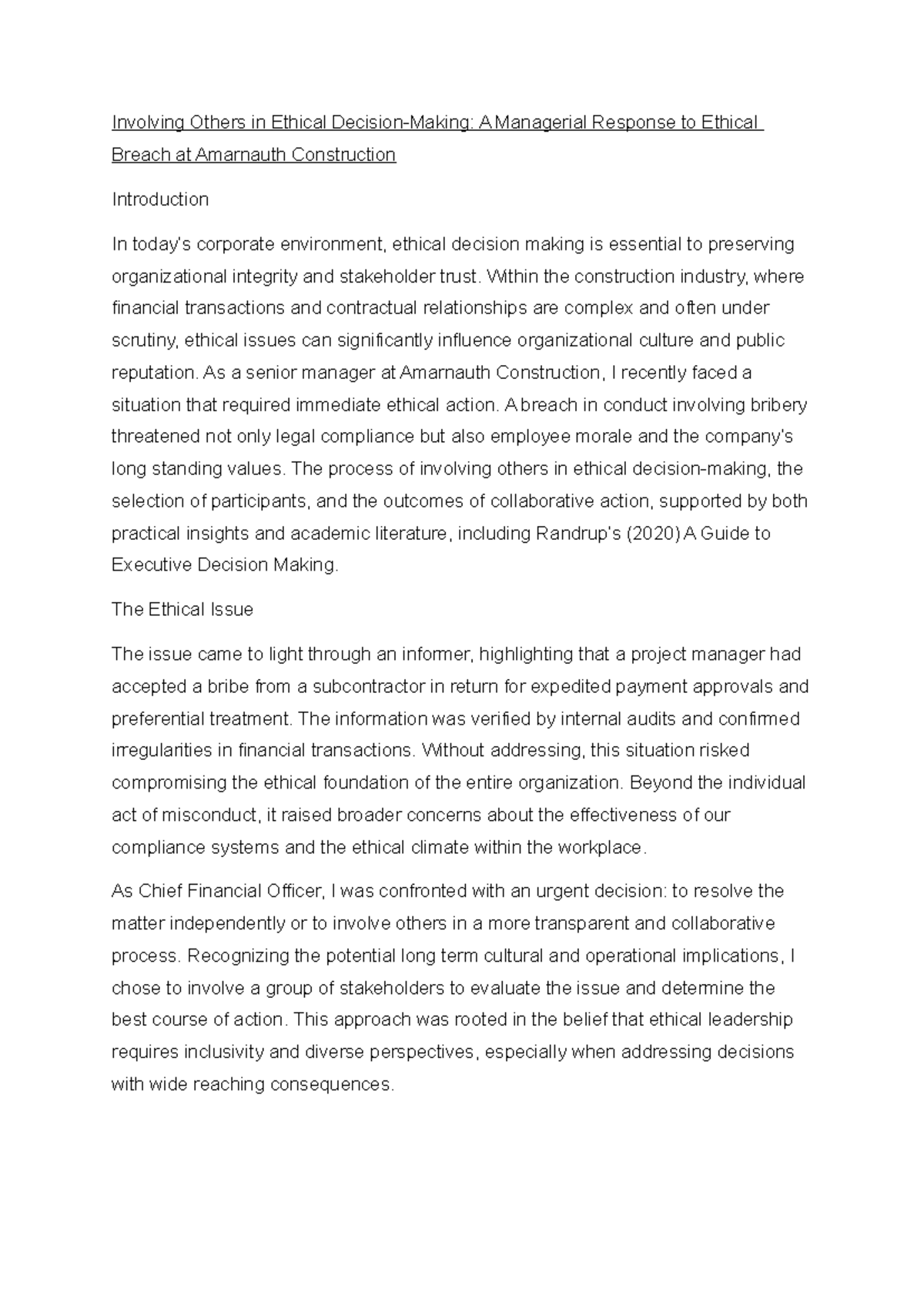 Involving Others in Ethical Decision-Making: A Case Study at Amarnauth ...