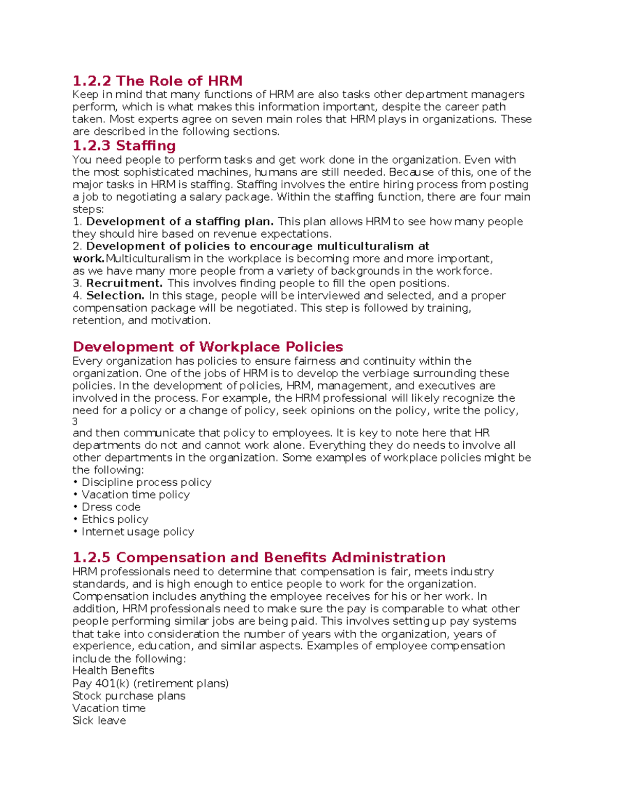 Hrm notes - 1.2 The Role of HRM Keep in mind that many functions of HRM ...