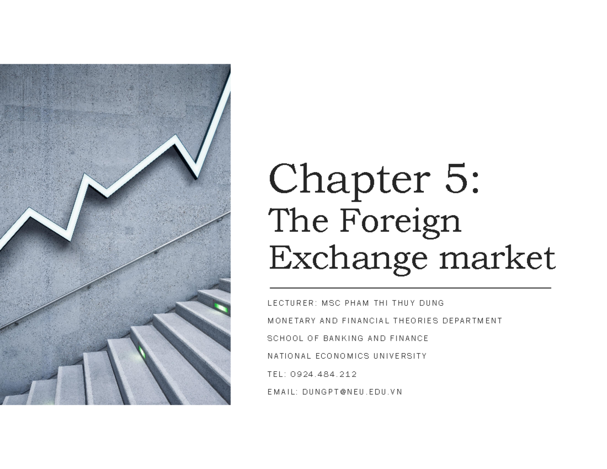 Chapter 5: The Foreign Exchange Market Overview and Dynamics - Studocu