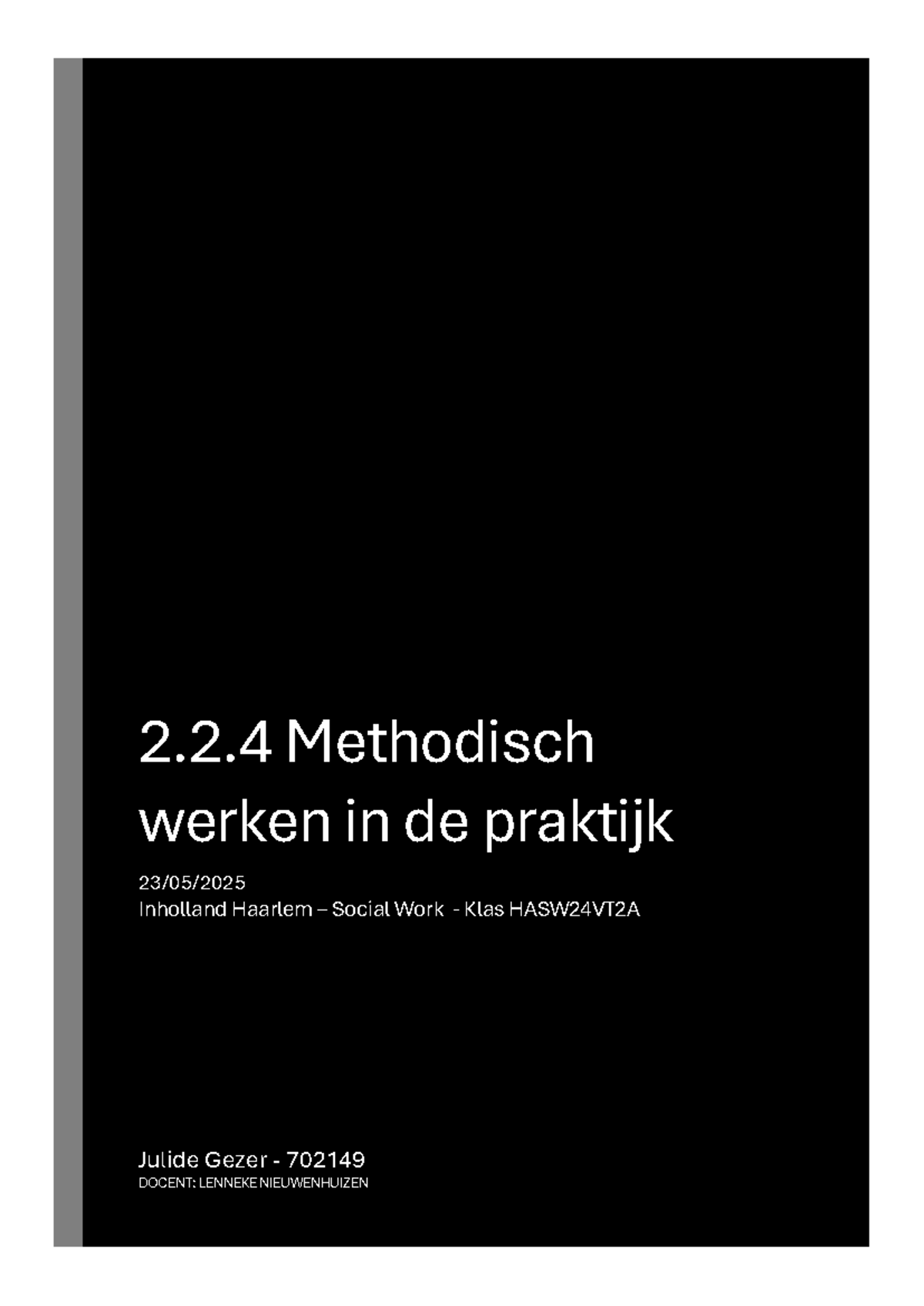 Methodisch Werken in de Praktijk: Rapportage en Begeleidingsplan ...