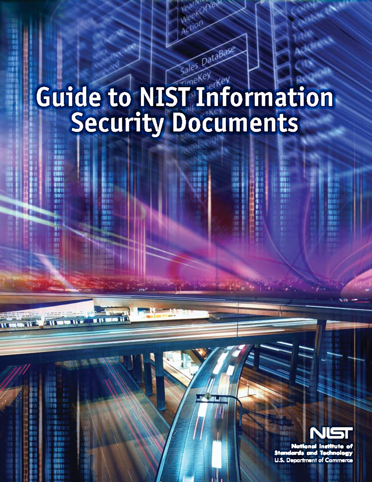 Guide to NIST Information Security Documents - Guide to NIST ...
