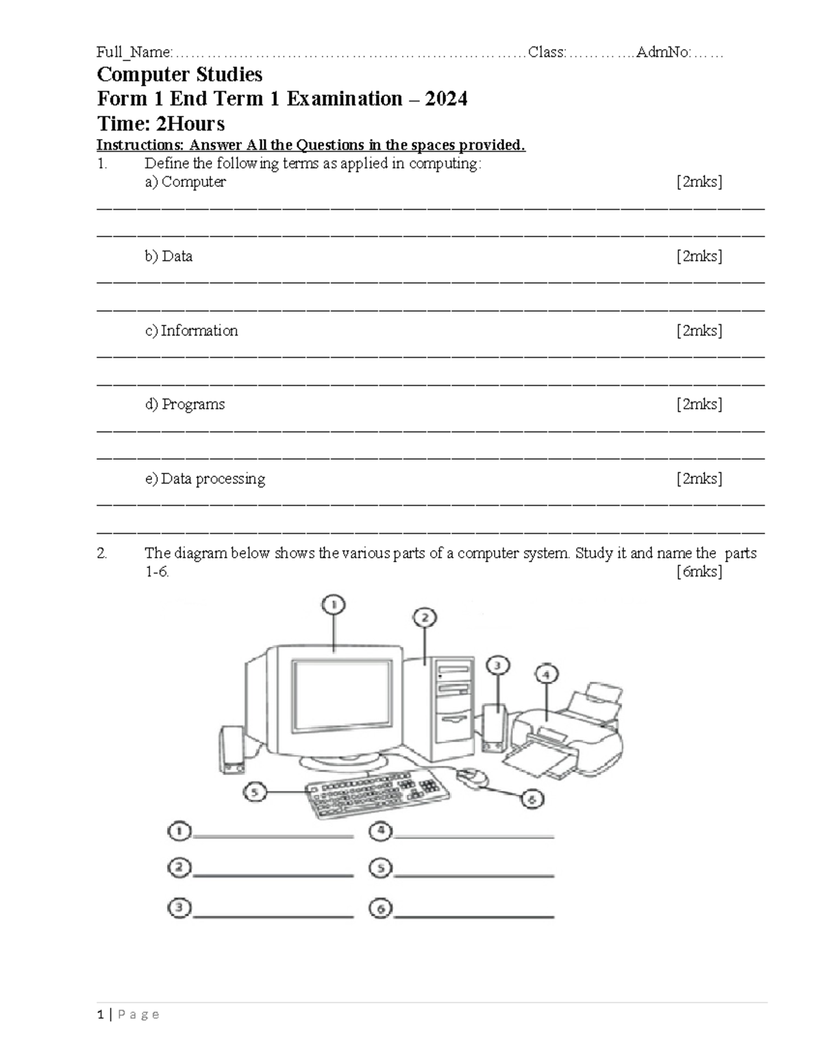 Computer Studies F1T1 2024 End Term Exam Questions and Instructions ...