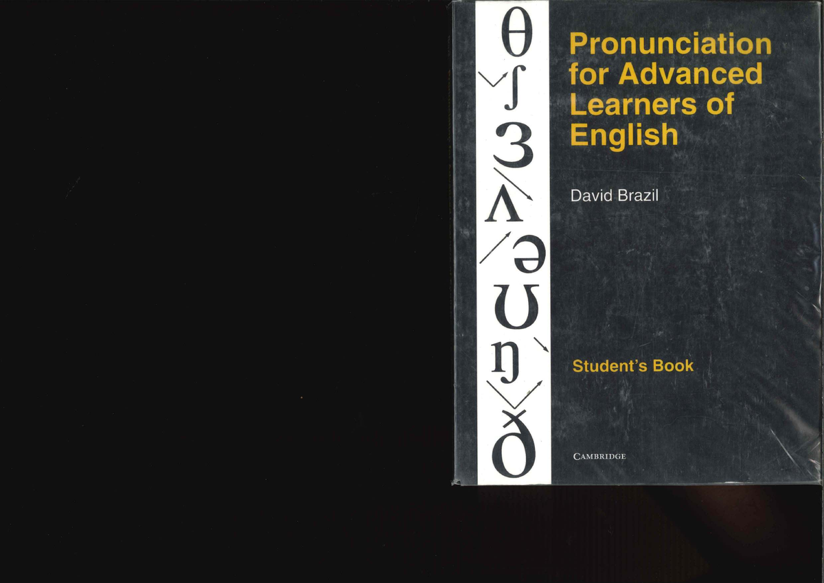 Pronunciation for Advanced Learners of English (Unit 7-10) - Studocu