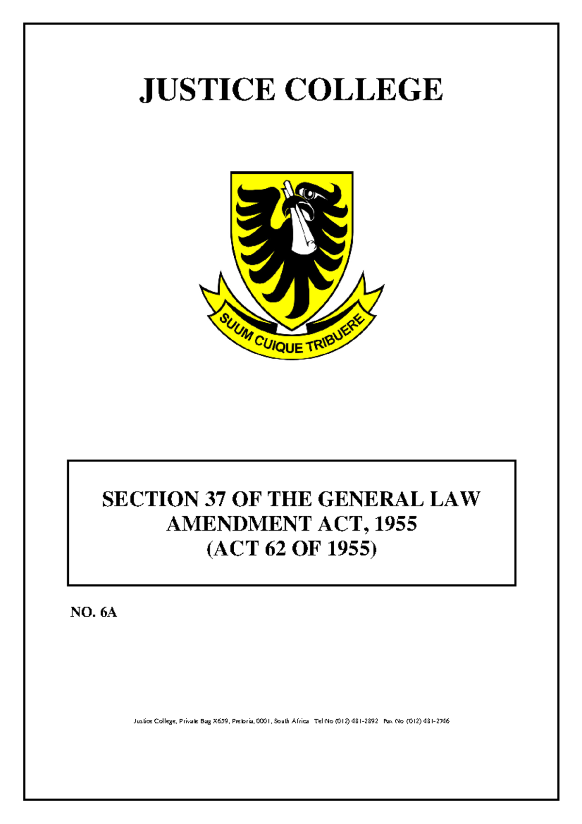 6A - Analysis of Section 37, General Law Amendment Act, 1955 - Studocu