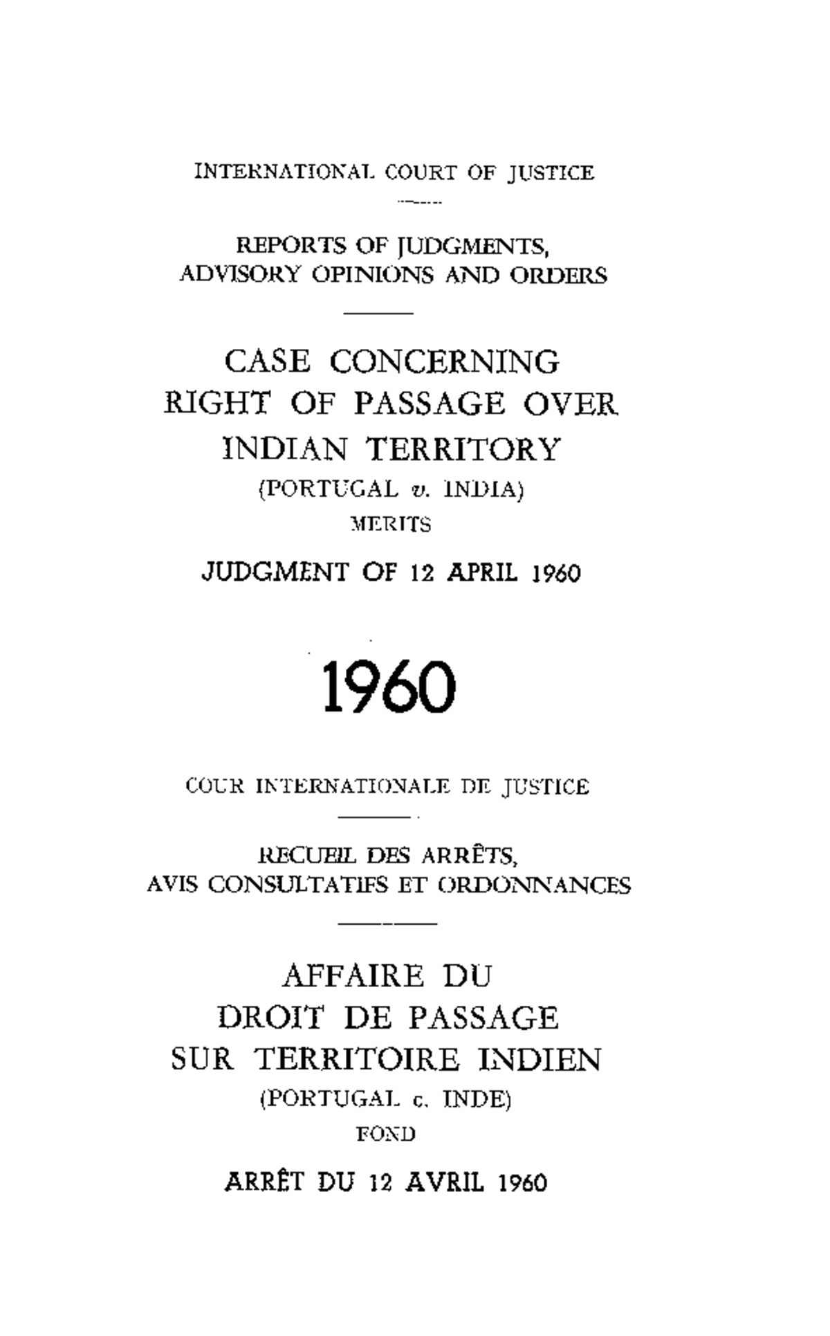 Case Study: Rights of Passage Over Indian Territory (Portugal v. India ...