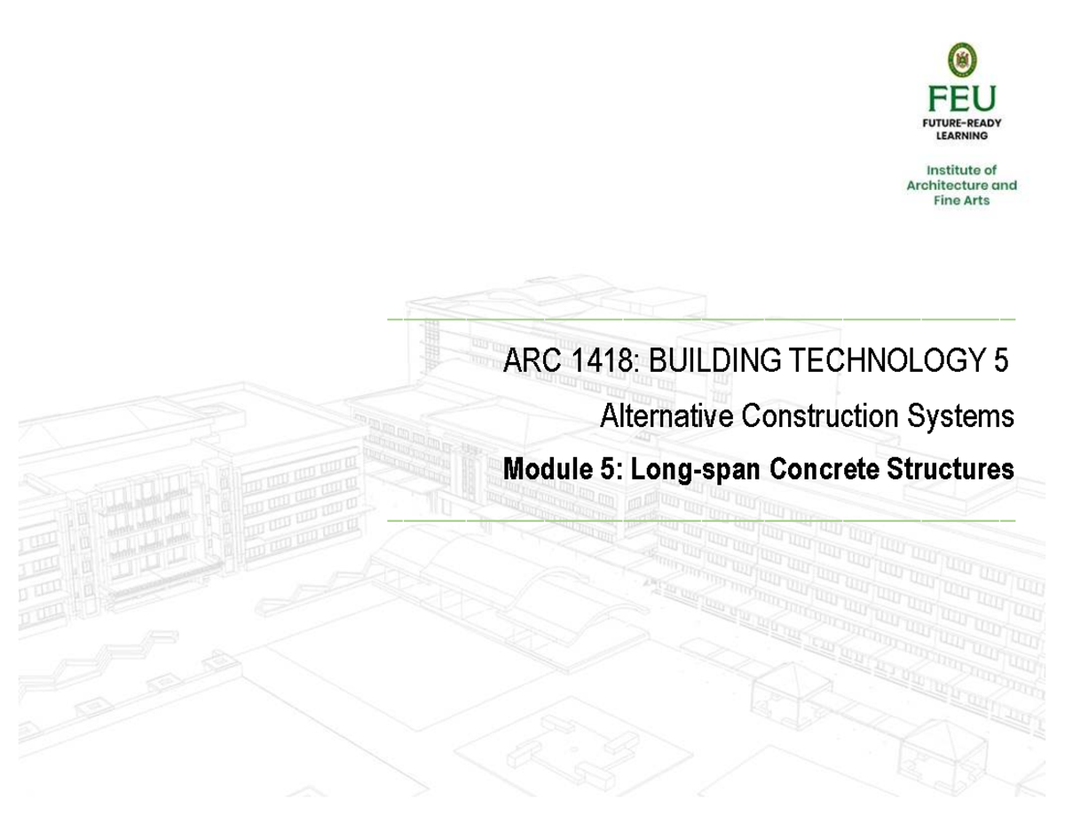 ARC 1418: Building Technology 5 - Long-span Concrete Structures - Studocu