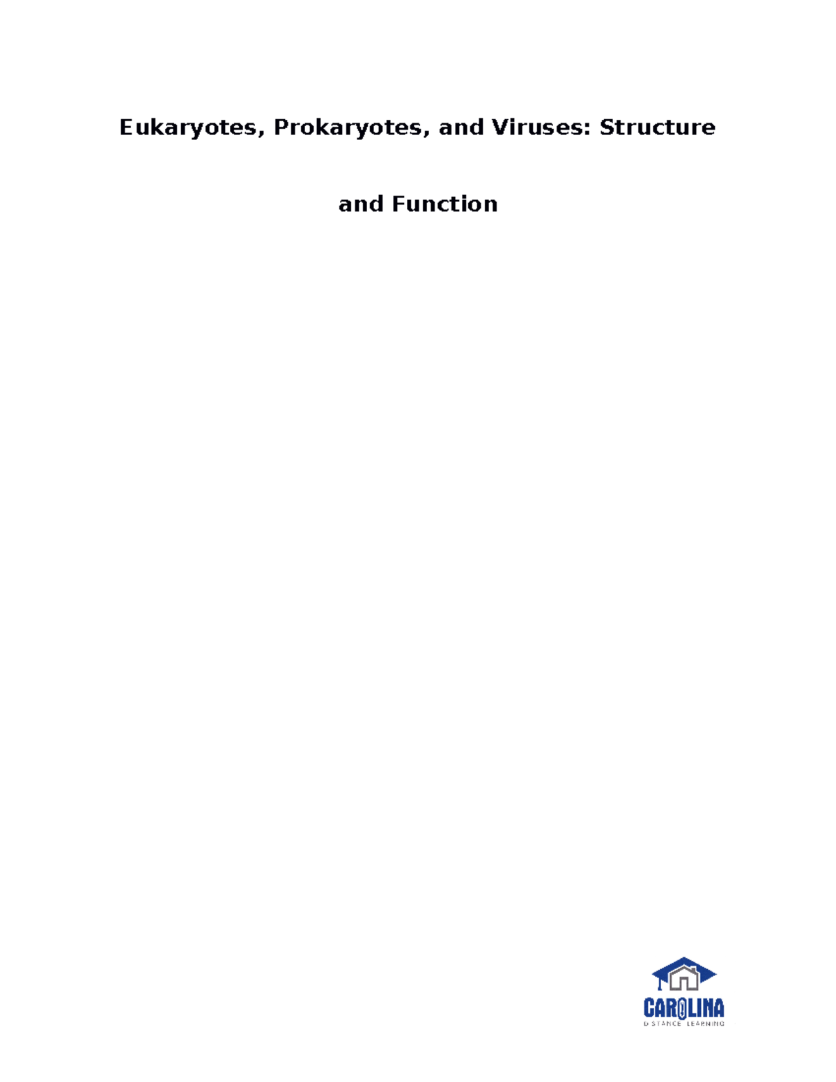 Cell Structure and Function Lab one - Eukaryotes, Prokaryotes, and ...