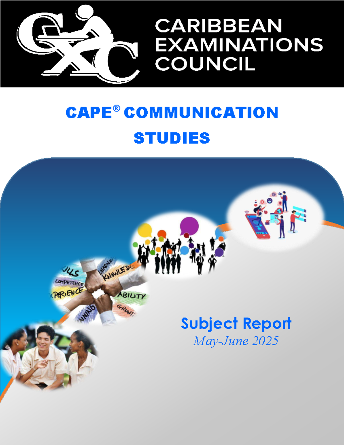 RPT2025 CAPE Communication Studies Subject Report 2025 Analysis - Studocu