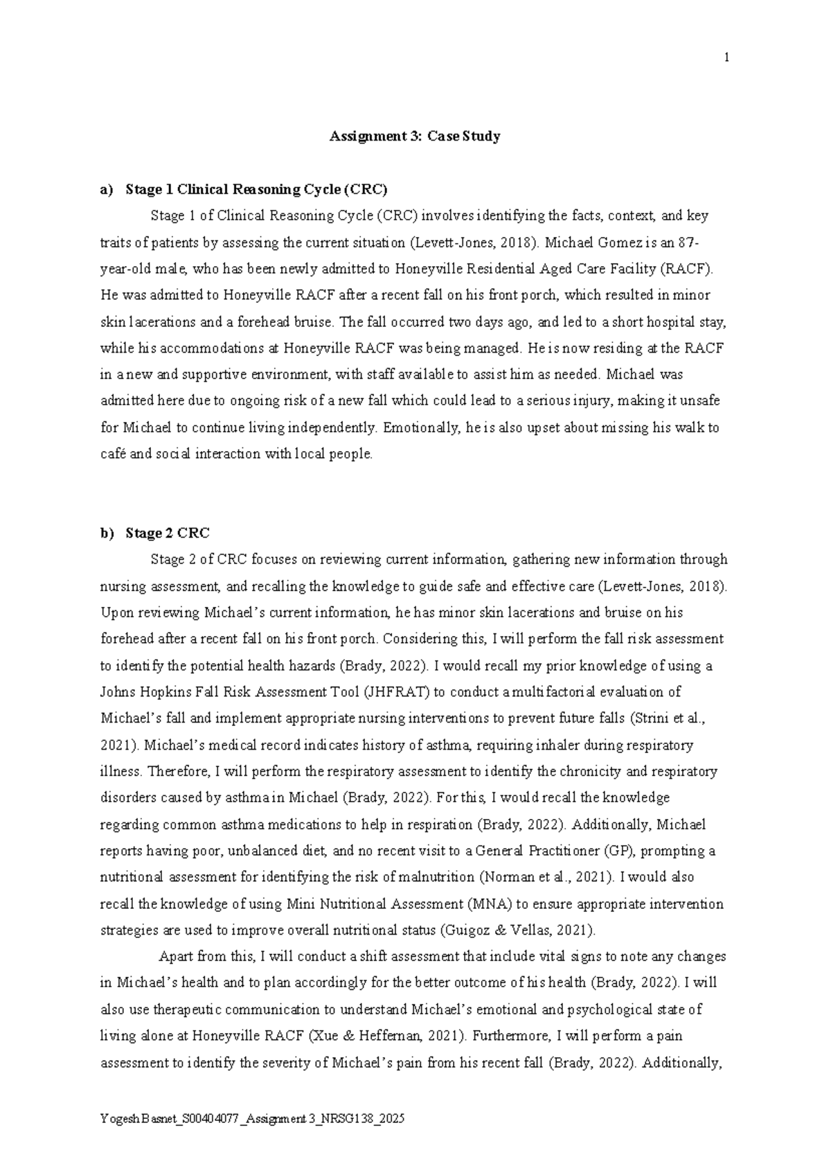 Assignment 3: Case Study on Clinical Reasoning Cycle (CRC) - NRSG138 ...