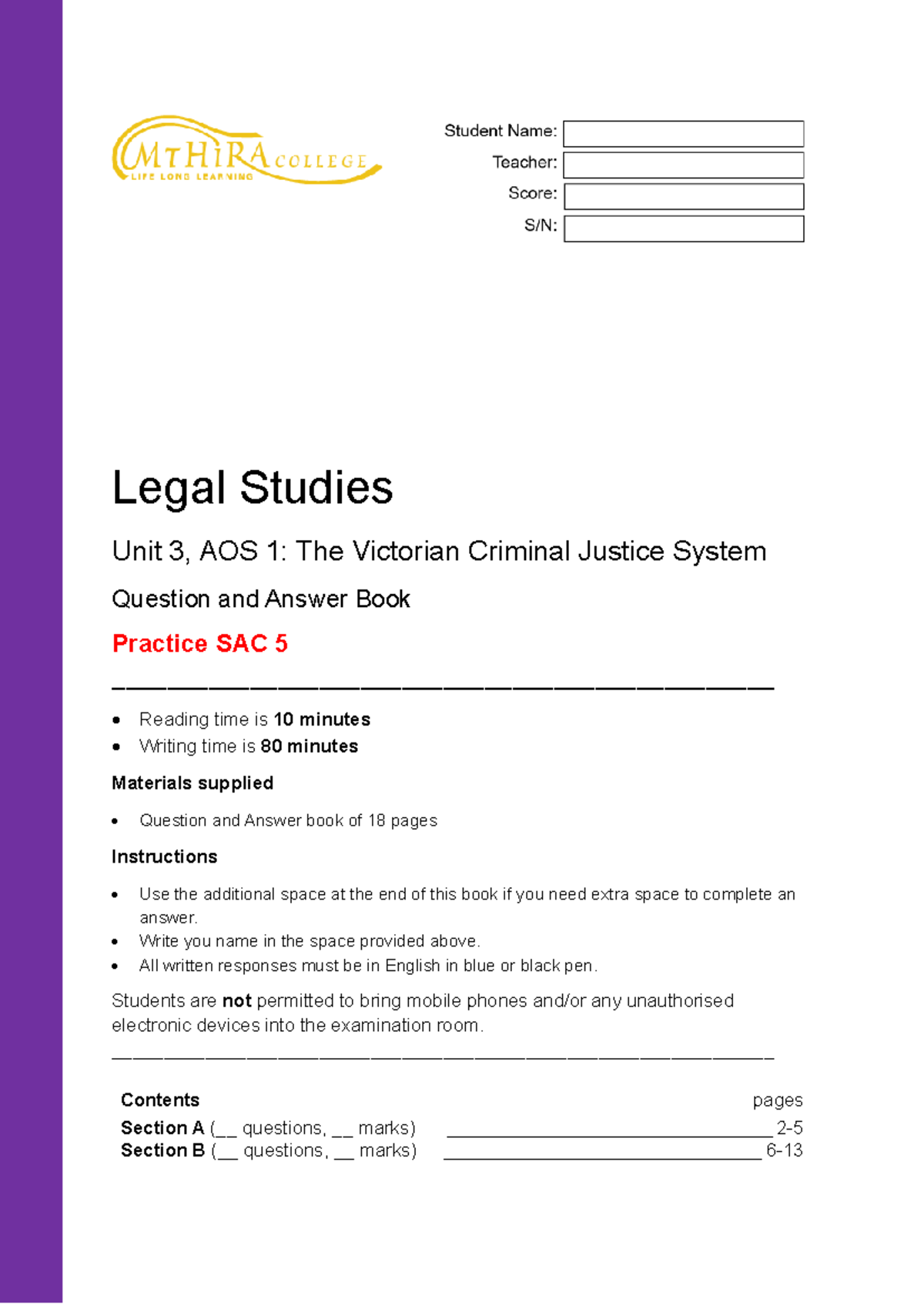 Legal Studies Unit 3: Victorian Criminal Justice System Practice SAC 5 ...