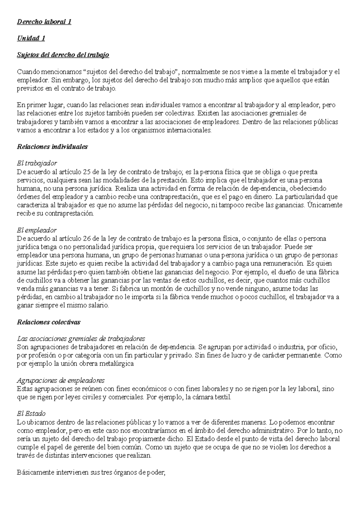 Derecho laboral - Primer parcial - Derecho laboral 1 Unidad 1 Sujetos ...