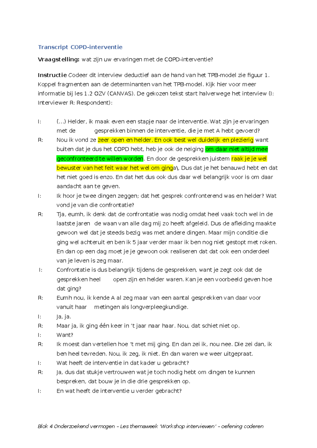 Huiswerk Les 1.2: Coderen van Transcript Interview Ervaringen COPD 2024 ...