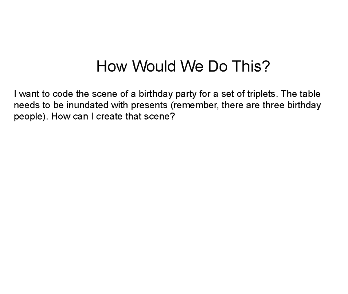 3 Loops for Coding a Birthday Party Scene in Java - Studocu
