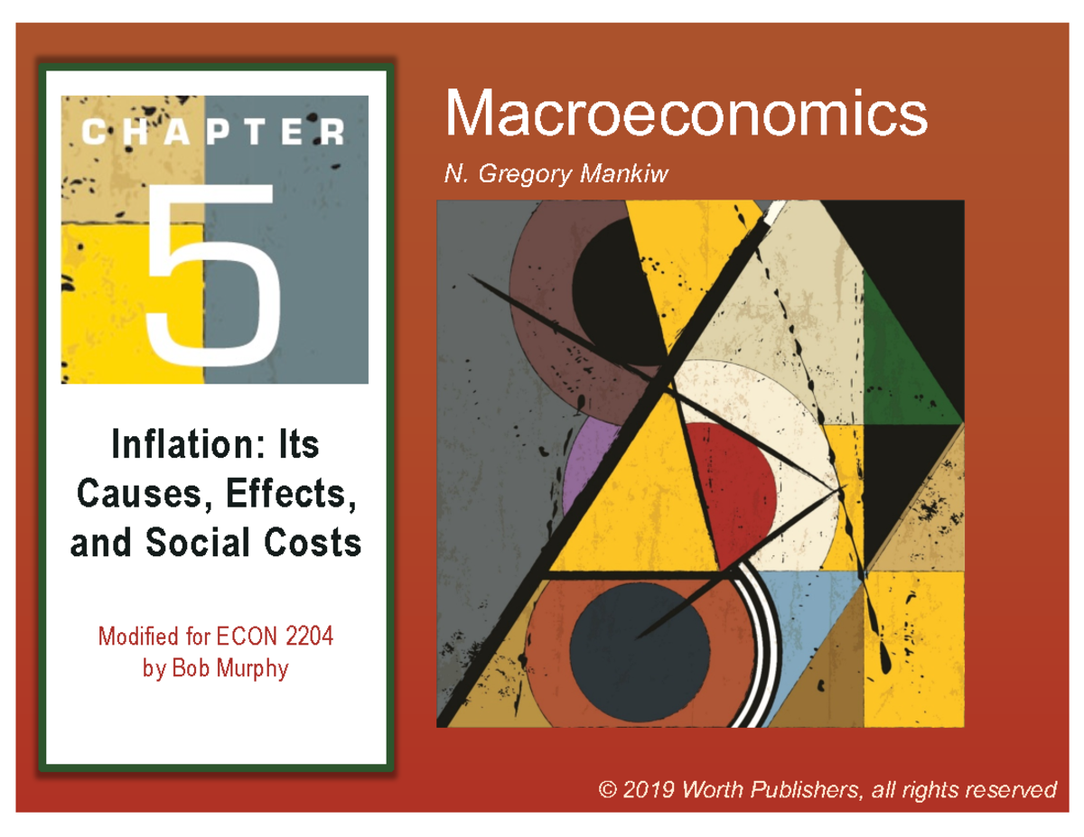 ECON 2204: Chapter 5 - Understanding Inflation: Causes & Effects - Studocu