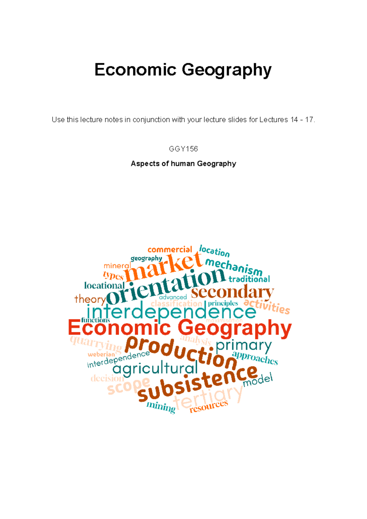 Economic Geography Lecture Notes: GGY156 (Lectures 14-17) - Studocu