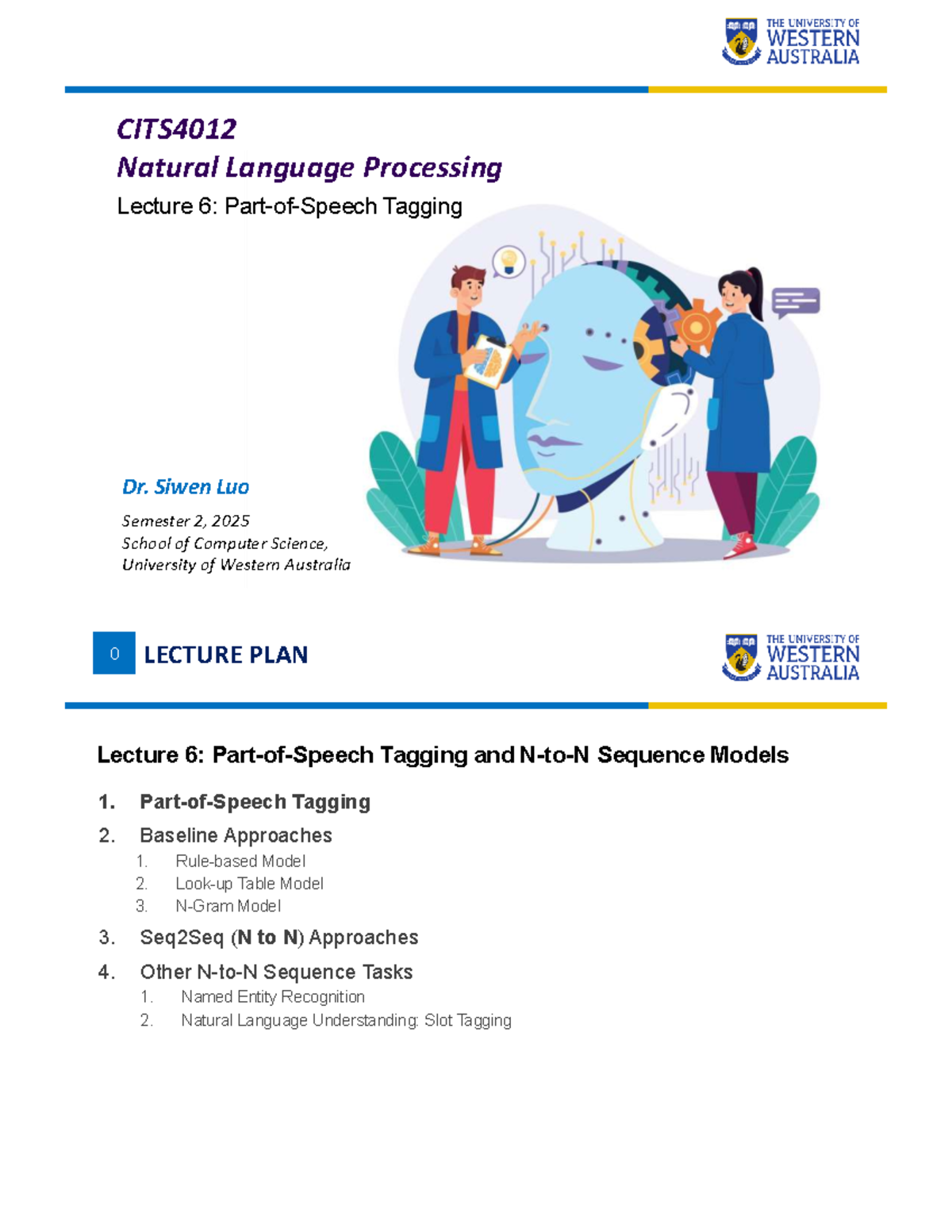 CITS4012 Natural Language Processing Lecture 6: Tagging Techniques ...