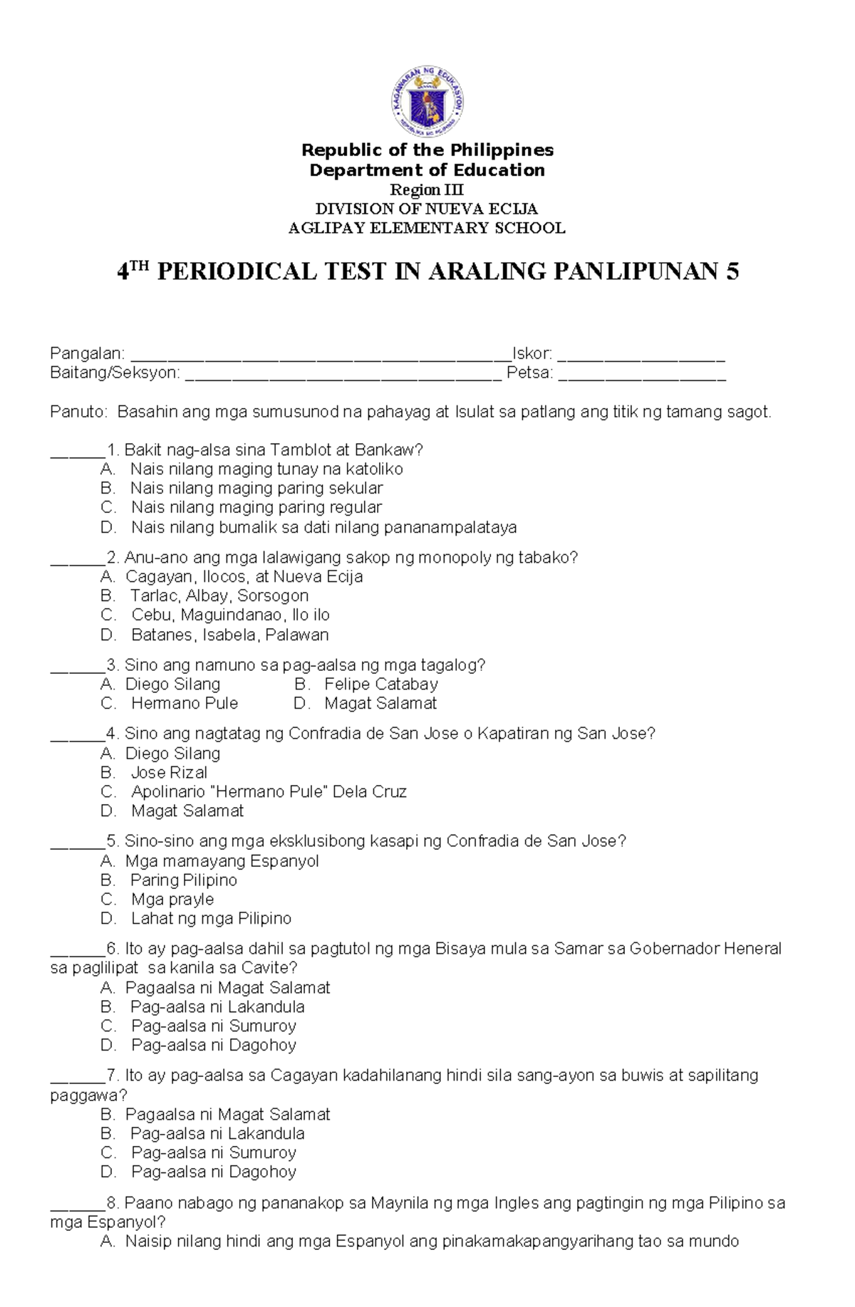 4TH PERIODICAL TEST IN ARALING PANLIPUNAN 5 - NUEVA ECIJA - Studocu