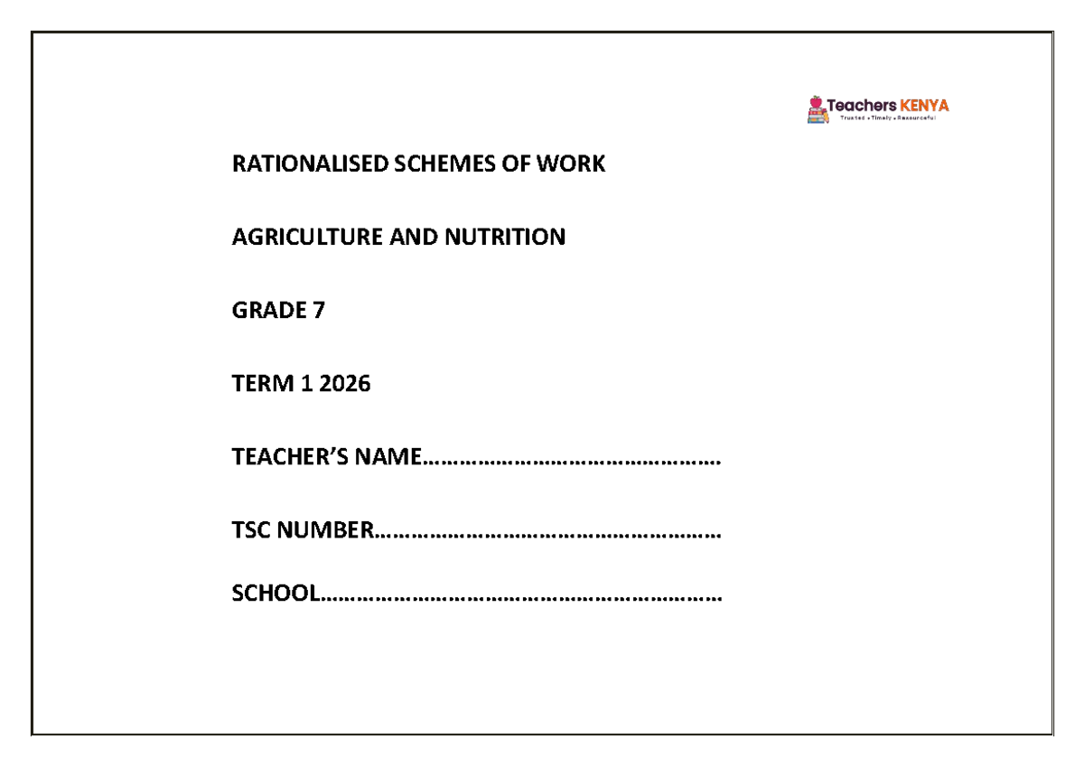TERM 1 2026 Grade 7 Agriculture & Nutrition Schemes of Work - Studocu