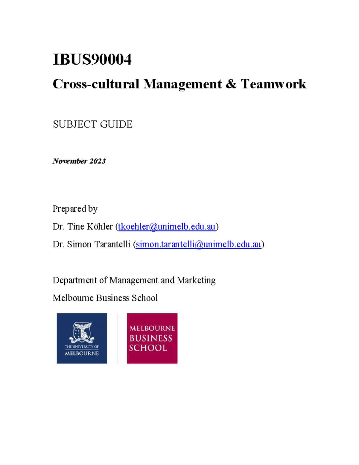 IBUS90004 Subject Guide: Cross-cultural Management & Teamwork (Nov 2023 ...