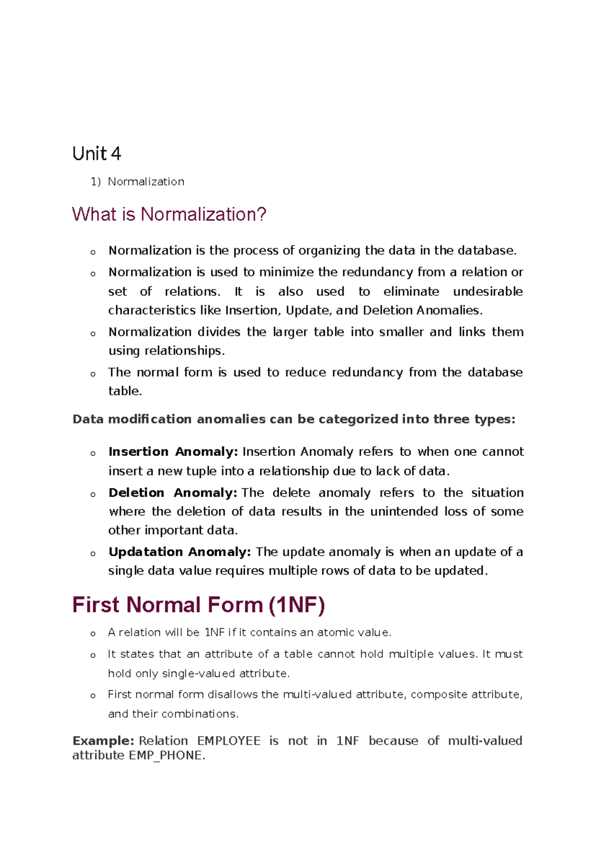 Dbms 12m - notes - Unit 4 1) Normalization What is Normalization? o ...