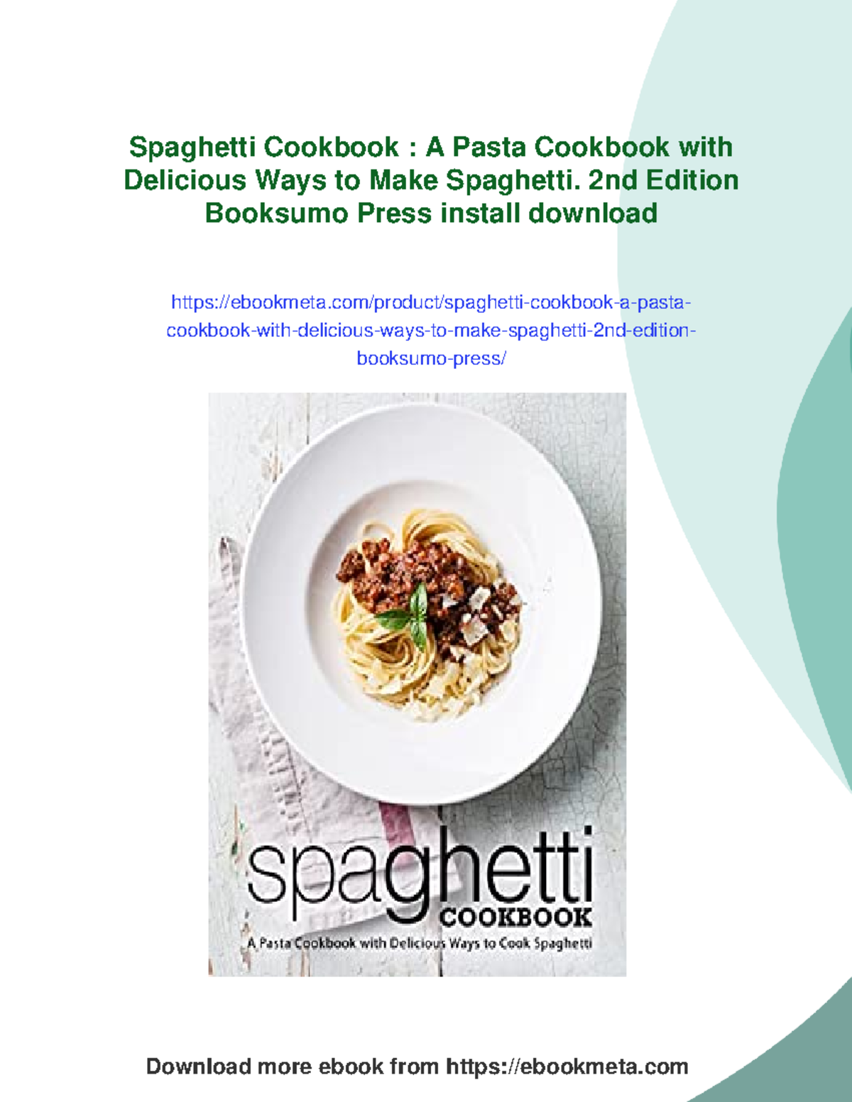 Spaghetti Cookbook: Delicious Recipes for Pasta Lovers, 2nd Ed. - Studocu