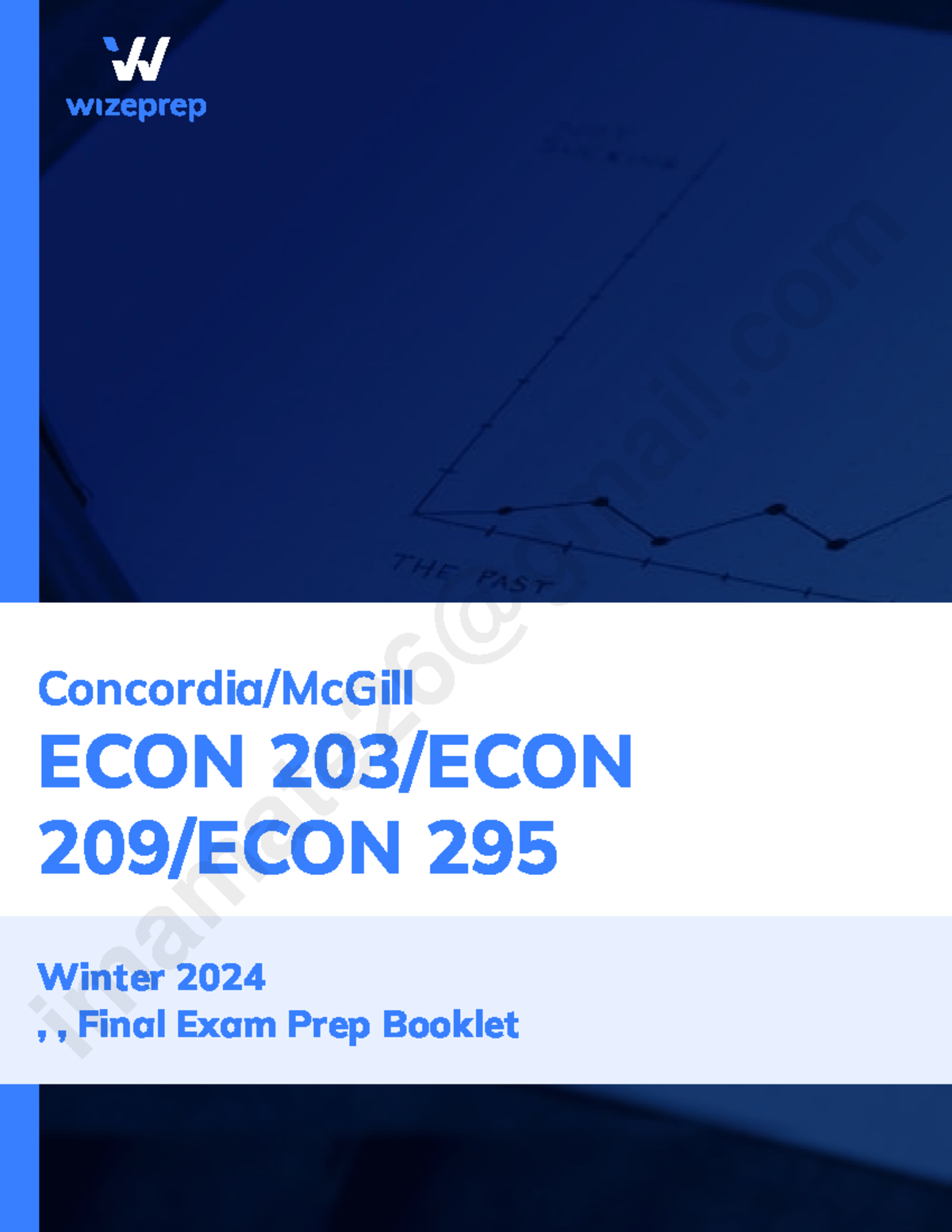 Final Exam Prep Booklet for ECON 203, 209 & 295 - Winter 2024 - Studocu