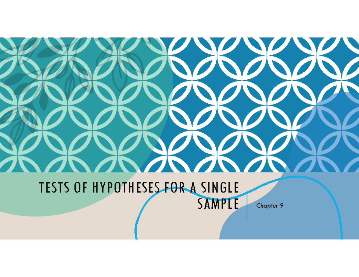 Chapter 9 - Hypothesis Testing Lecture Notes (Statistics 101) - Studocu