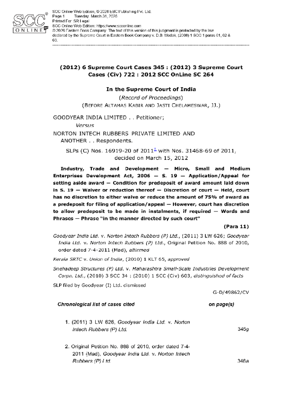 Goodyear India Ltd. v. Norton Intech: SLPs & Predeposit Issues (MSME ...