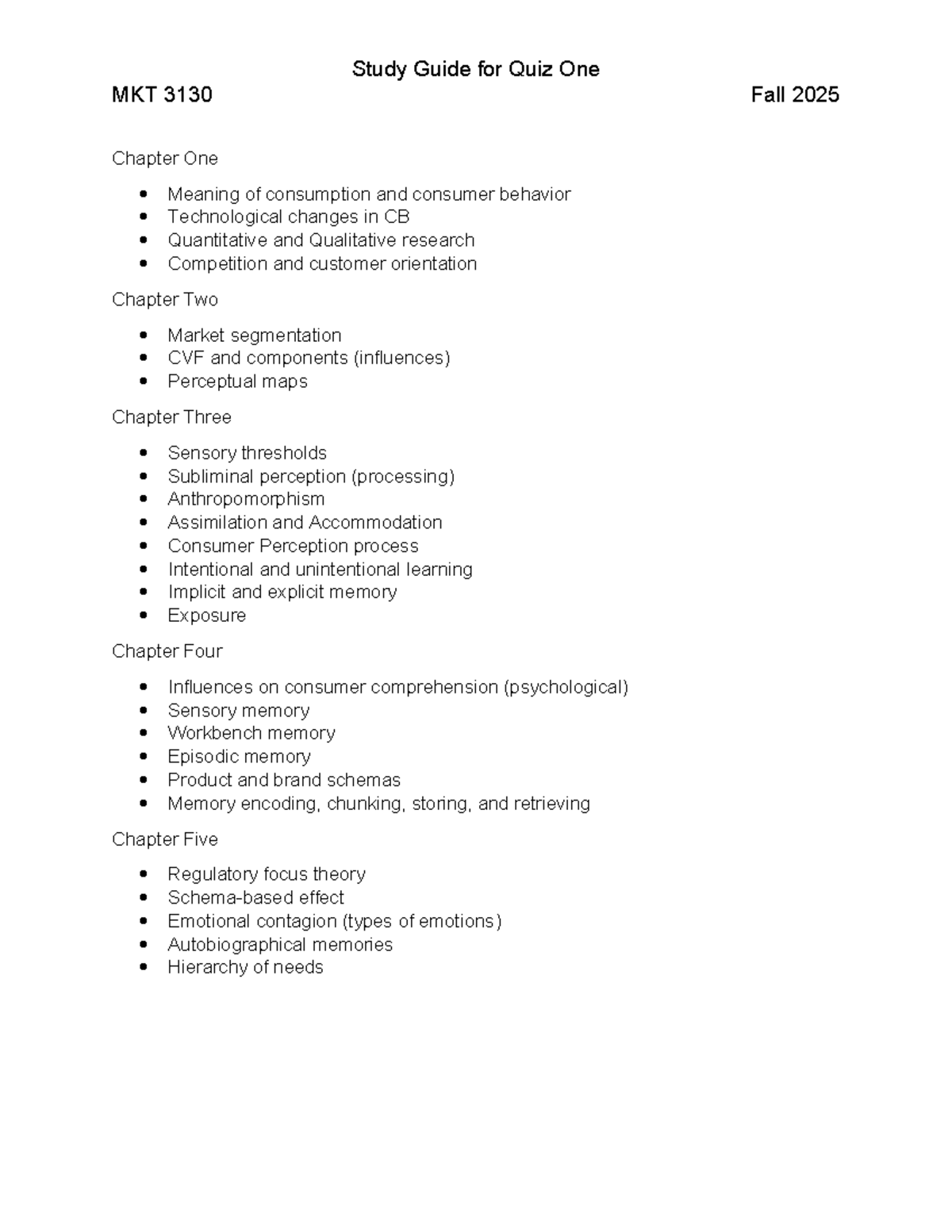 Study Guide for Quiz One: Consumer Behavior MKT 3130 Fall 2025 - Studocu