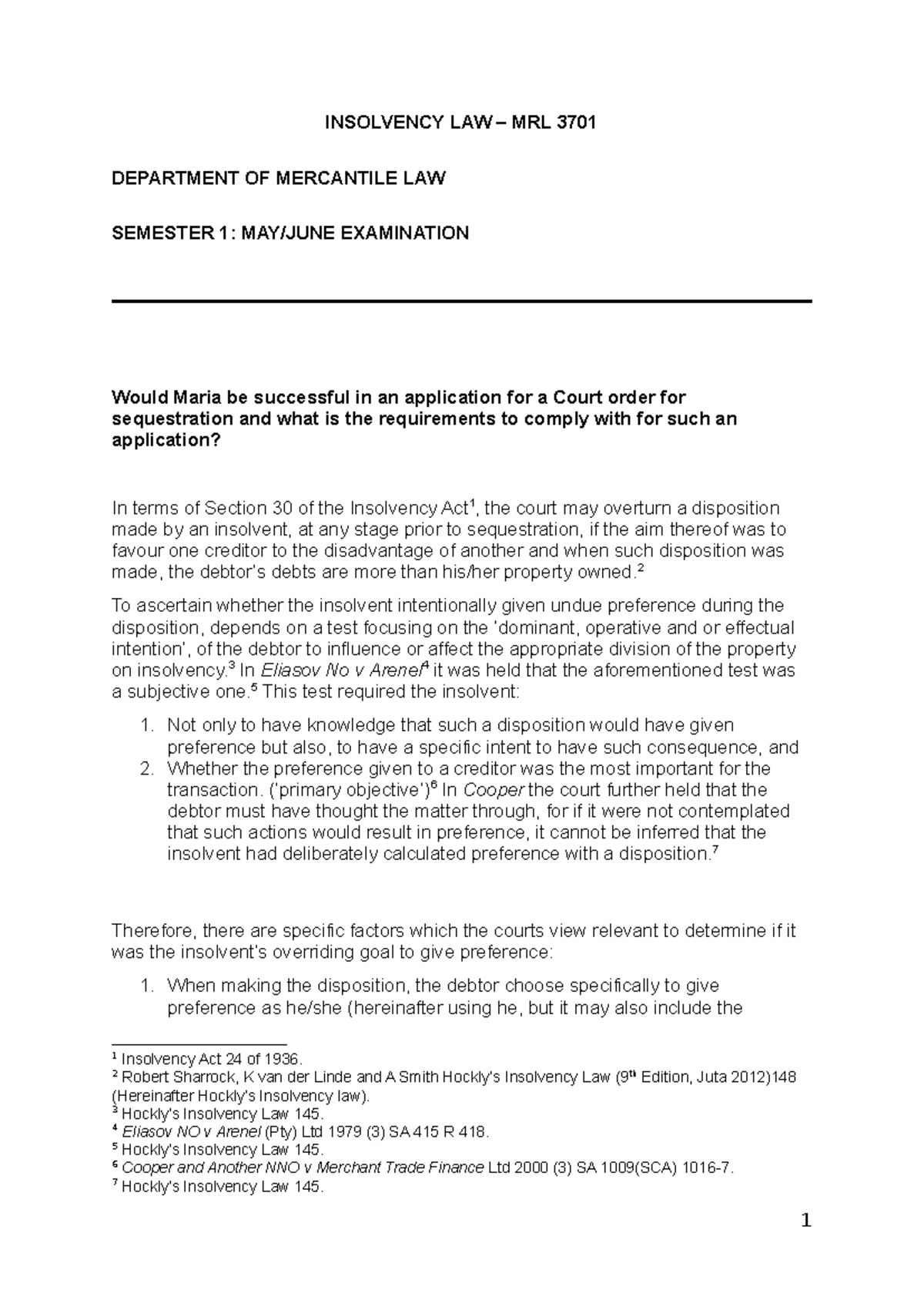 Insolvency Law MRL 3701: Sequestration Court Order Analysis - Studocu