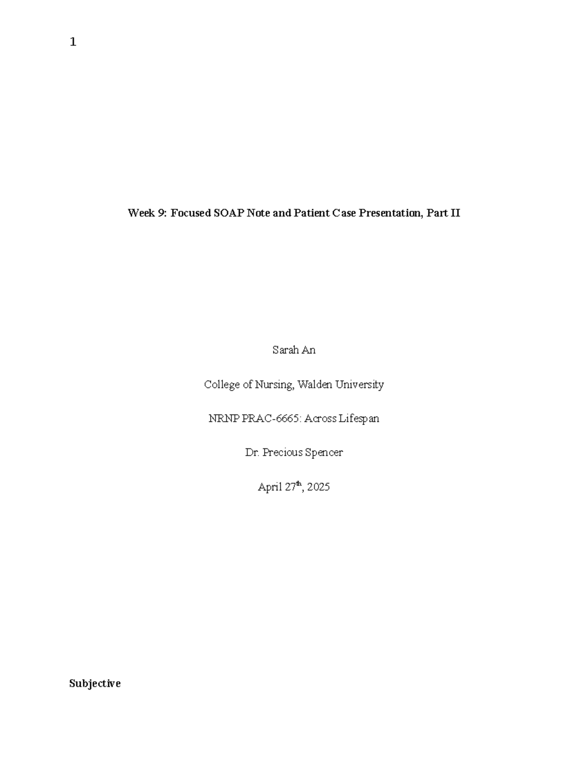 Week 9: Focused SOAP Note & Patient Case Presentation - NRNP 6665 - Studocu