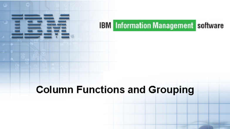 ICT200 SQL: Column Functions and Grouping Overview - Studocu