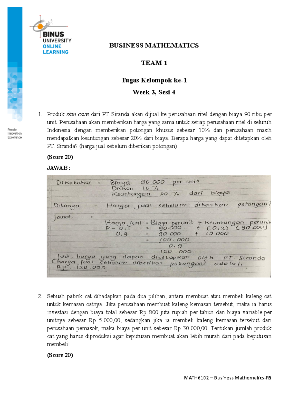 2121 MATH6102038 Business Mathematics Team 1 Week 3 Assignment - Studocu