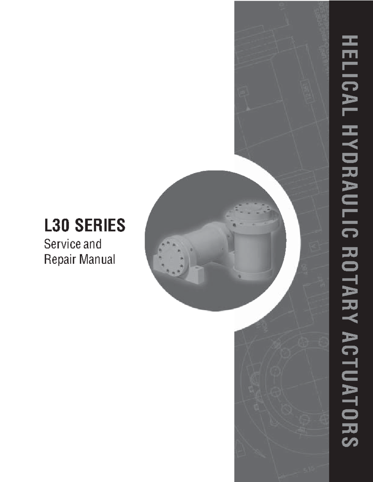 L30 Series Helical Hydraulic Rotary Actuator Service Manual - Studocu