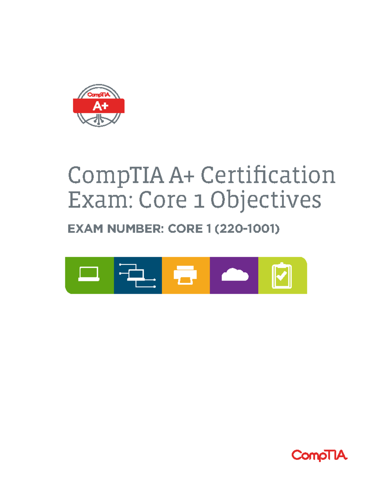 CompTIA A+ 220-1001 Exam Objectives Overview and Study Guide - Studocu