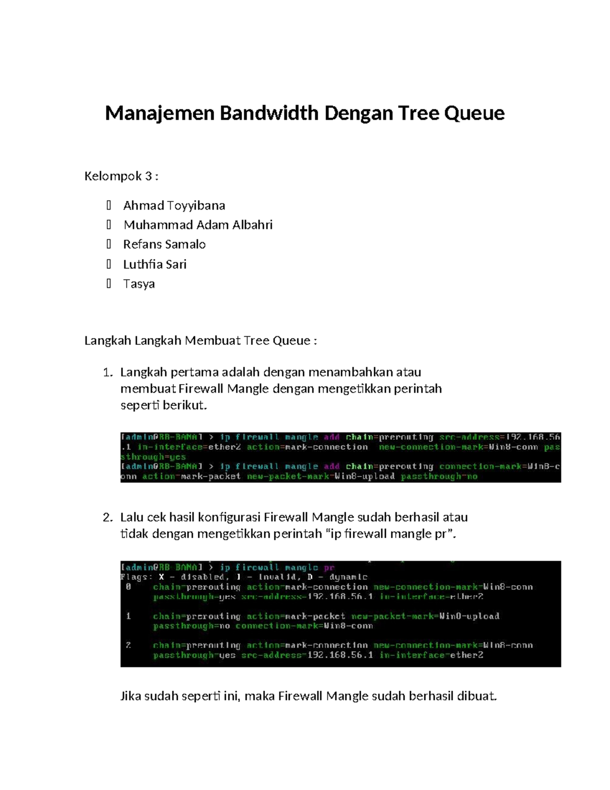 Manajemen Bandwidth dengan Tree Queue - Mikrotik 2 Kel. 3 - Studocu
