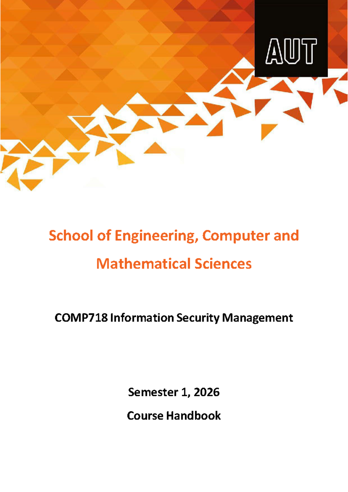 COMP718 Information Security Management Course Handbook - Semester 1 ...