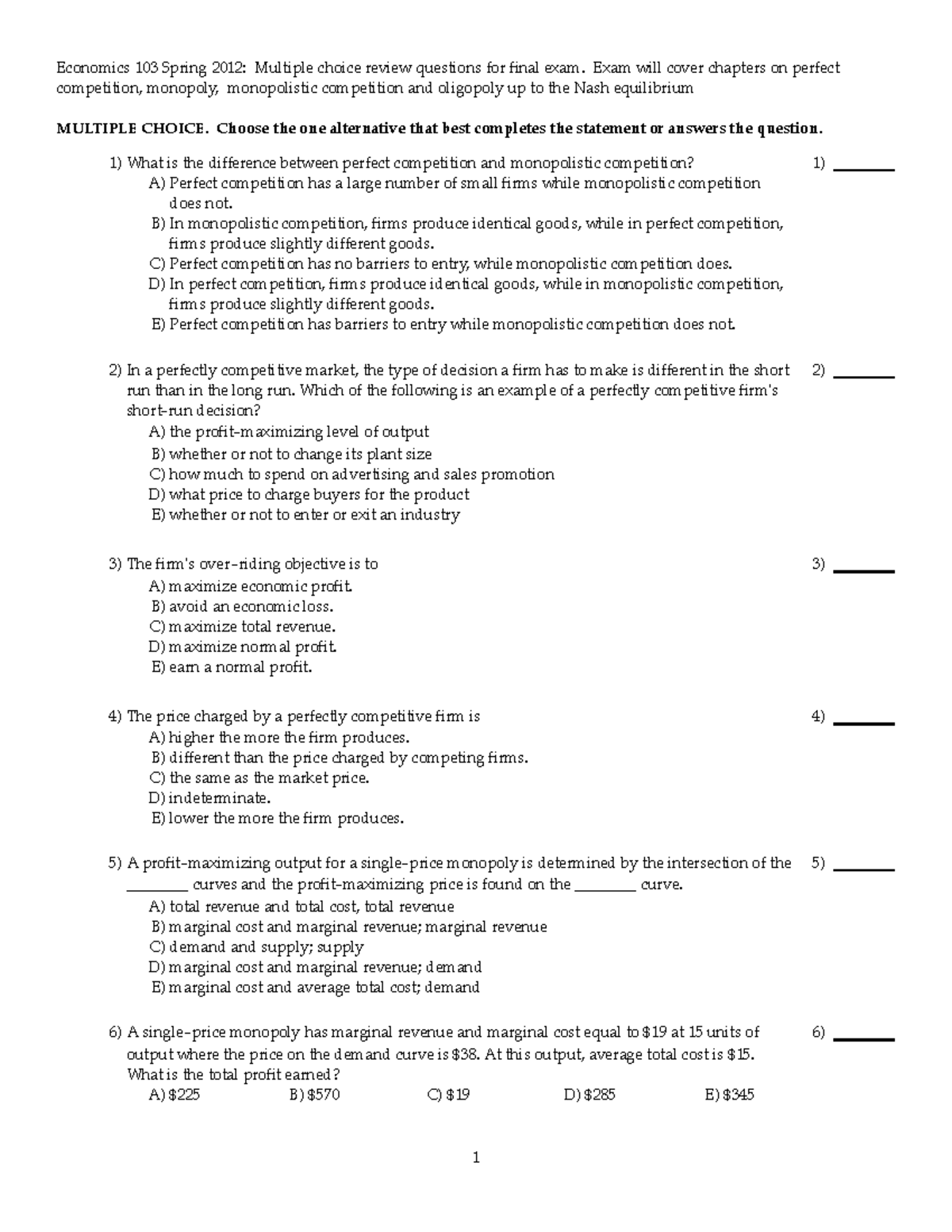 Economics 103 Spring 2012: Final Exam MCQ Review for Chapters on Market ...