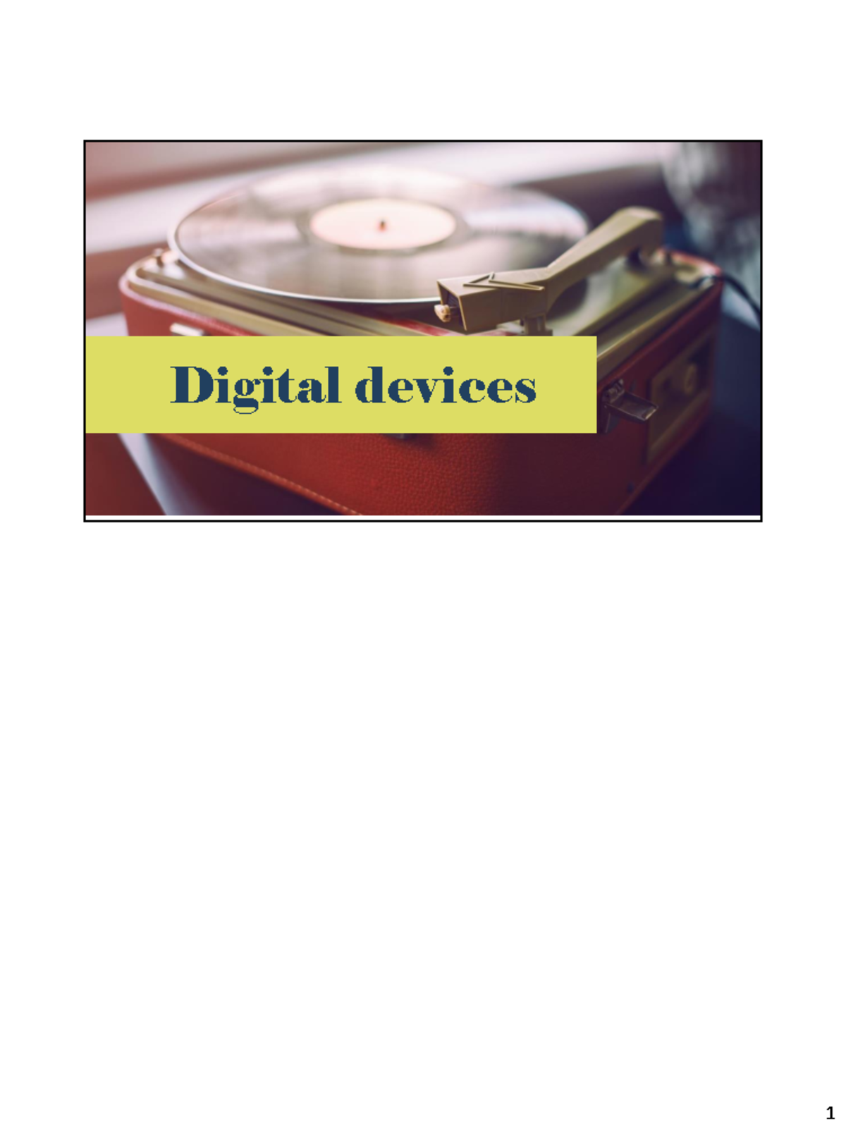 Digital Devices: Benefits, Risks, and Responsible Use - Studocu