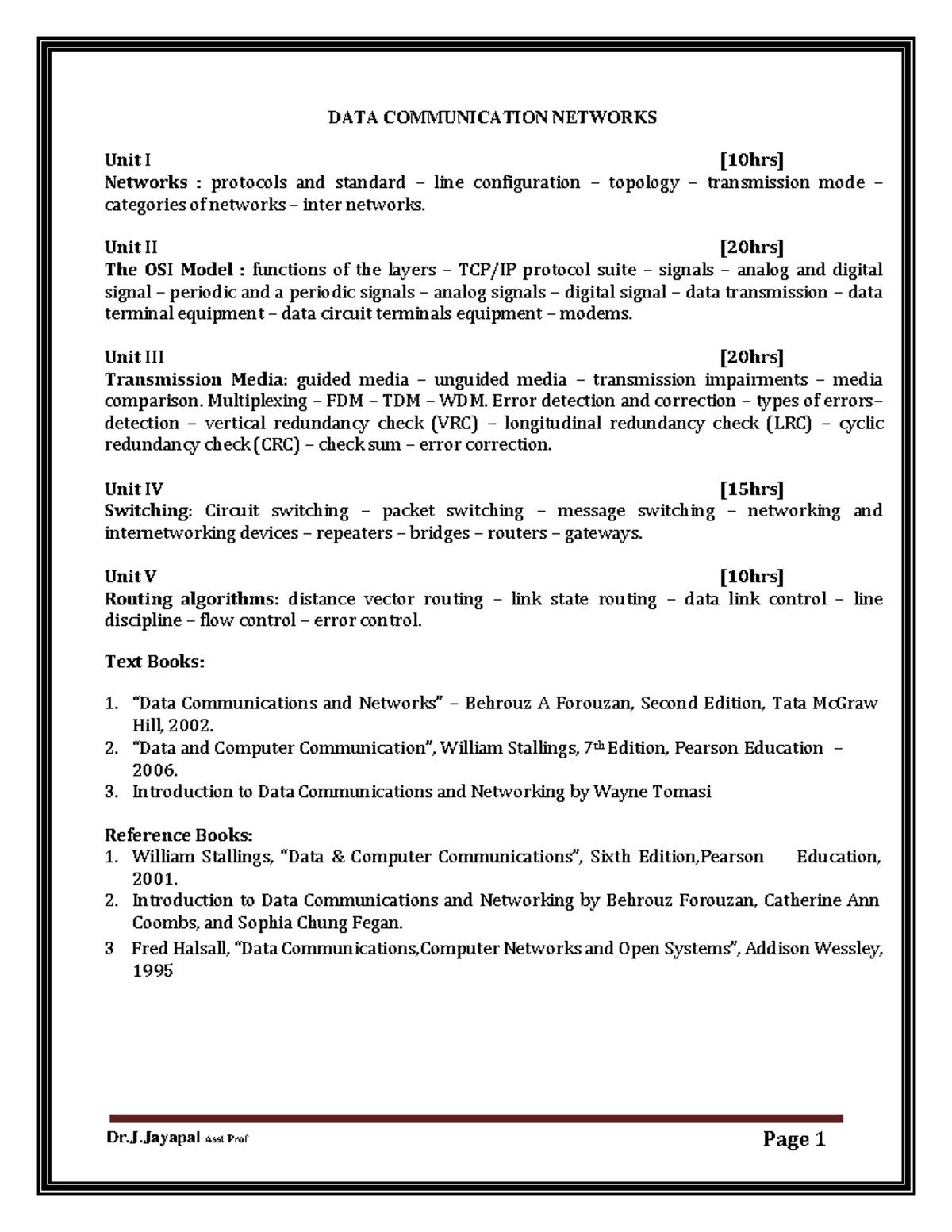 DCN - Unit III: Transmission Media, Multiplexing, and Error Control ...